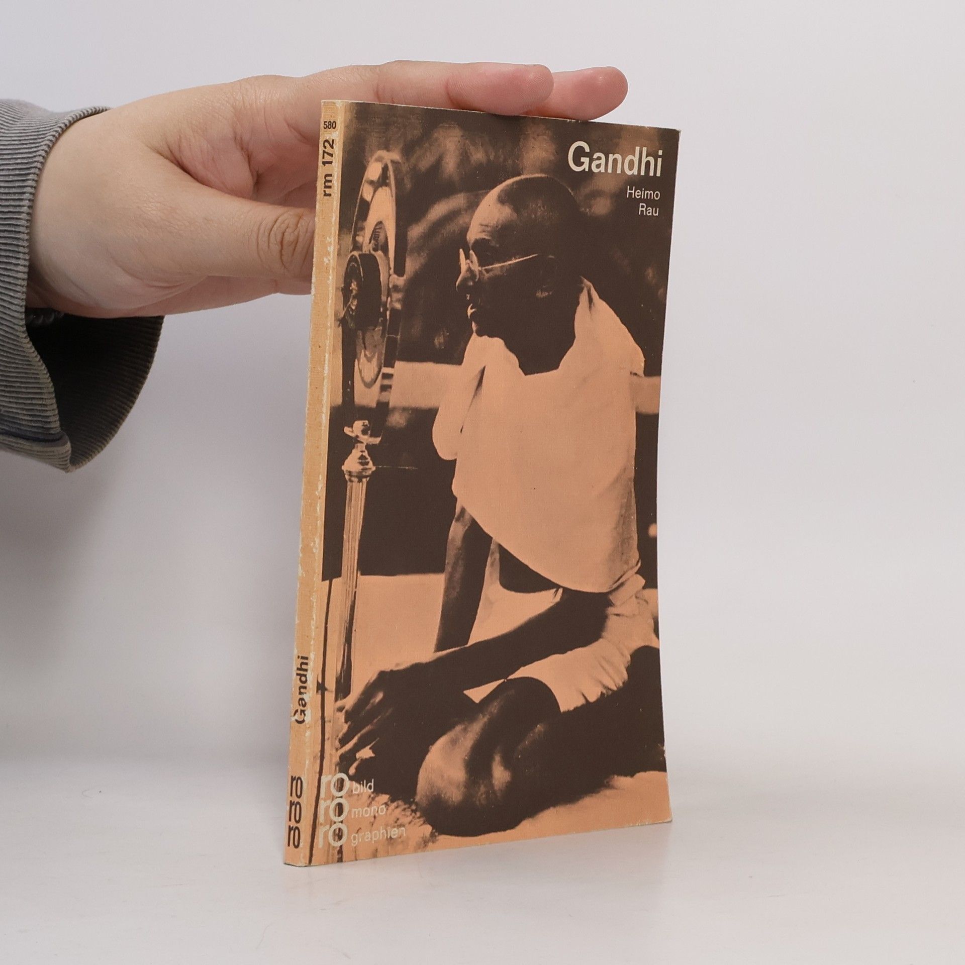 Heimo Rau Mahatma Gandhi mit Selbstzeugnissen und Bilddokumenten