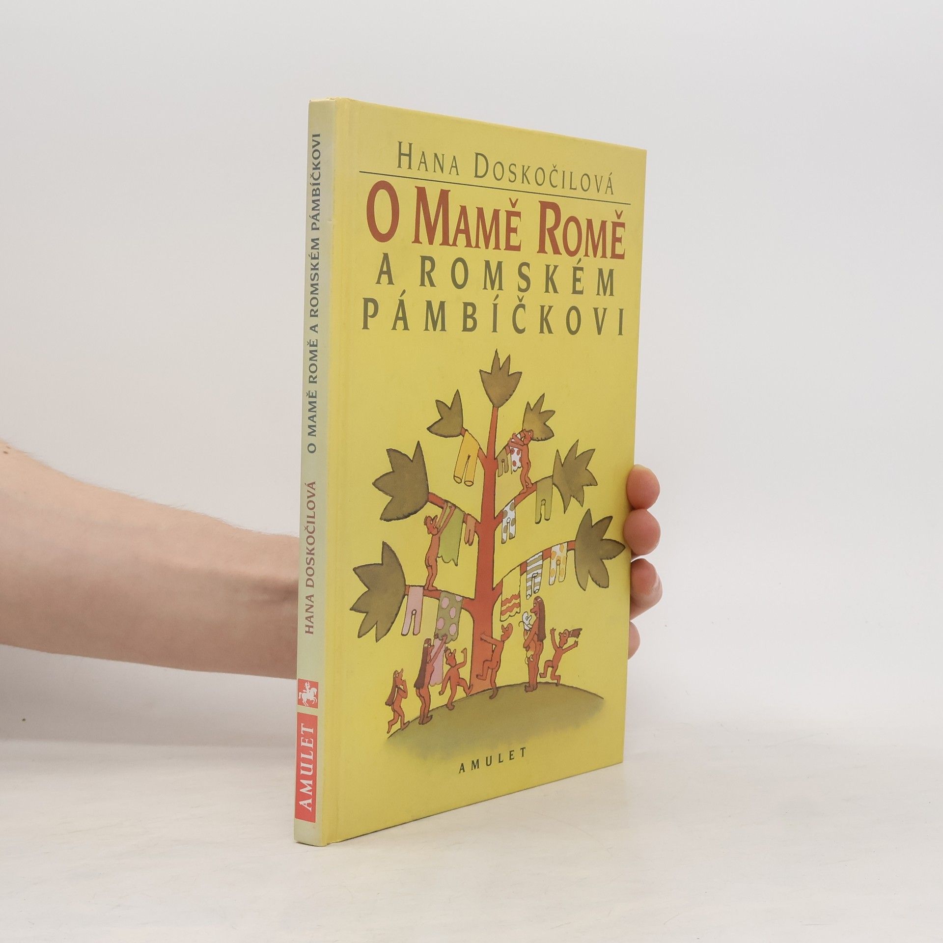 Hana Doskočilová O Mamě Romě a romském pámbíčkovi