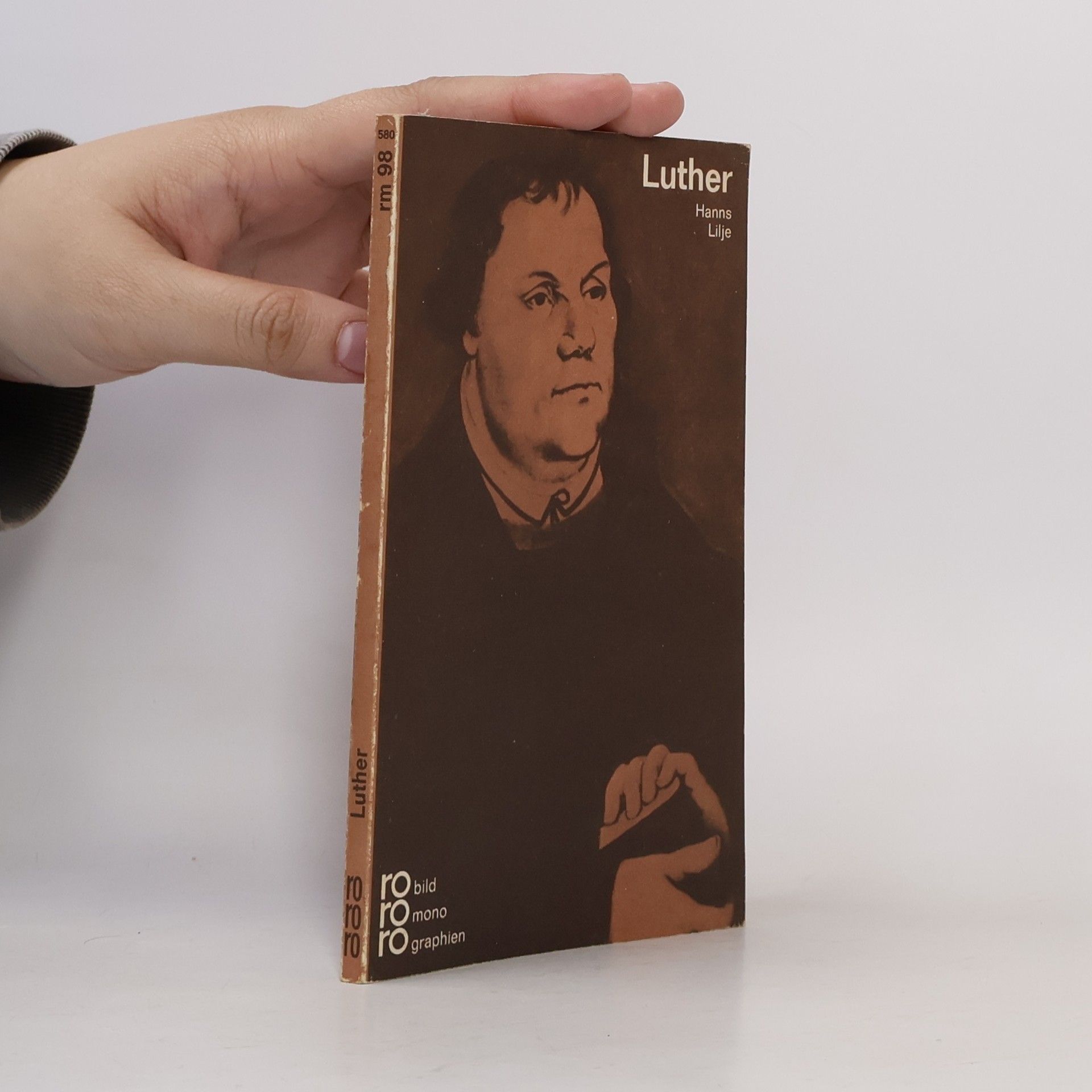 Hanns Lilje Luther, Martin : in Selbstzeugnissen und Bilddokumenten