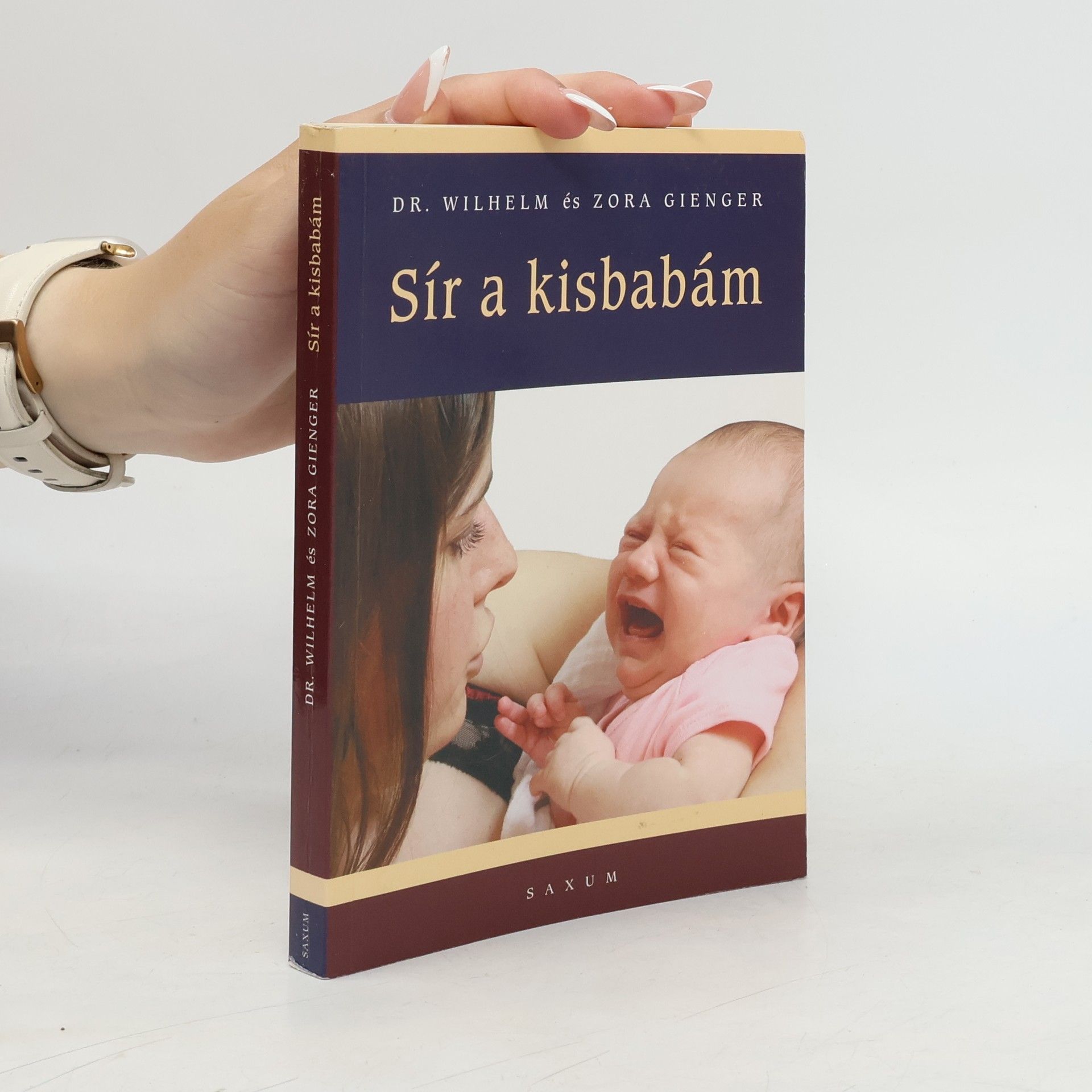 Dr. med. Wilhelm Gienger Sír a kisbabám!