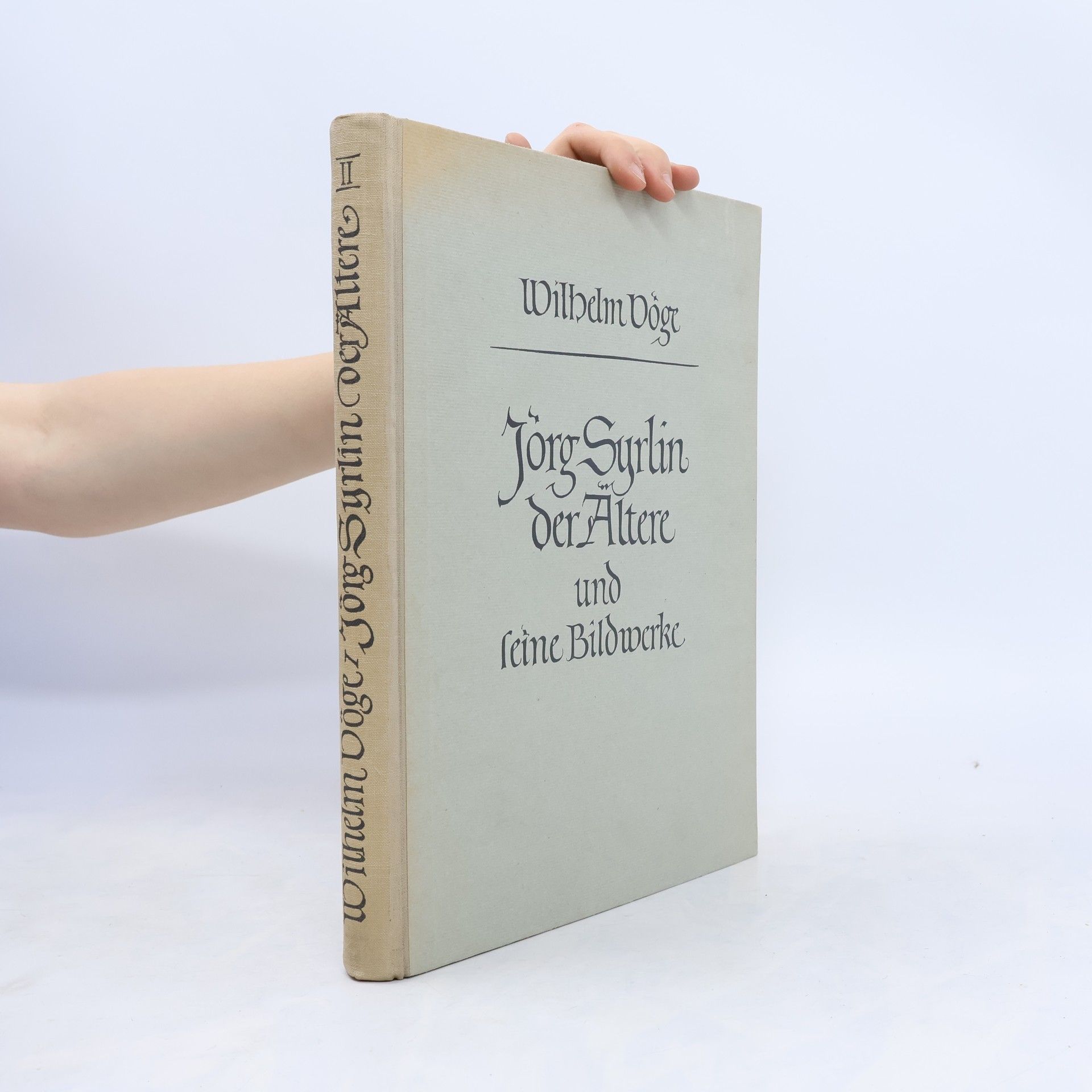 Wilhelm Vöge Jörg Syrlin der Ältere und seine Bildwerke