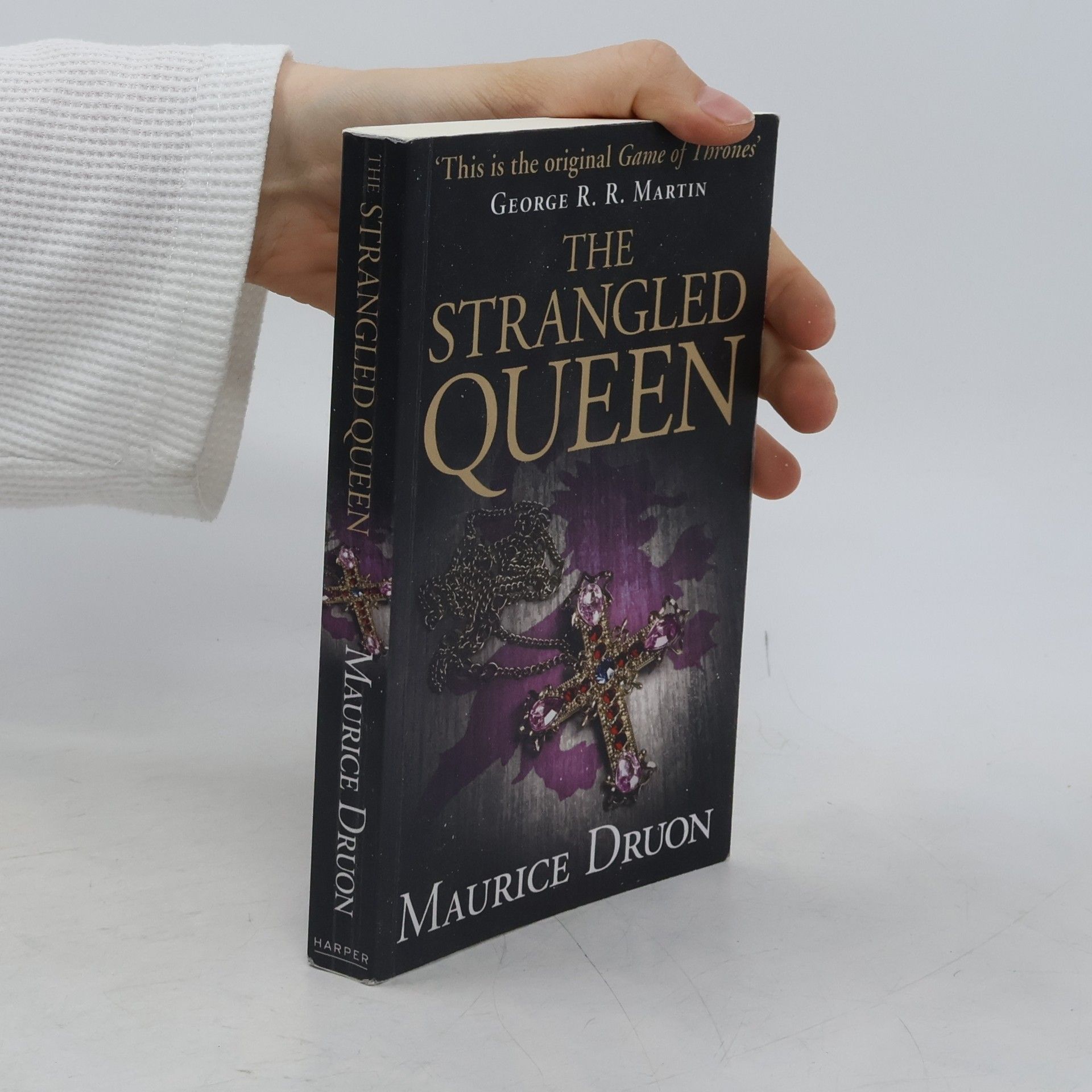 Maurice Druon The Strangled Queen