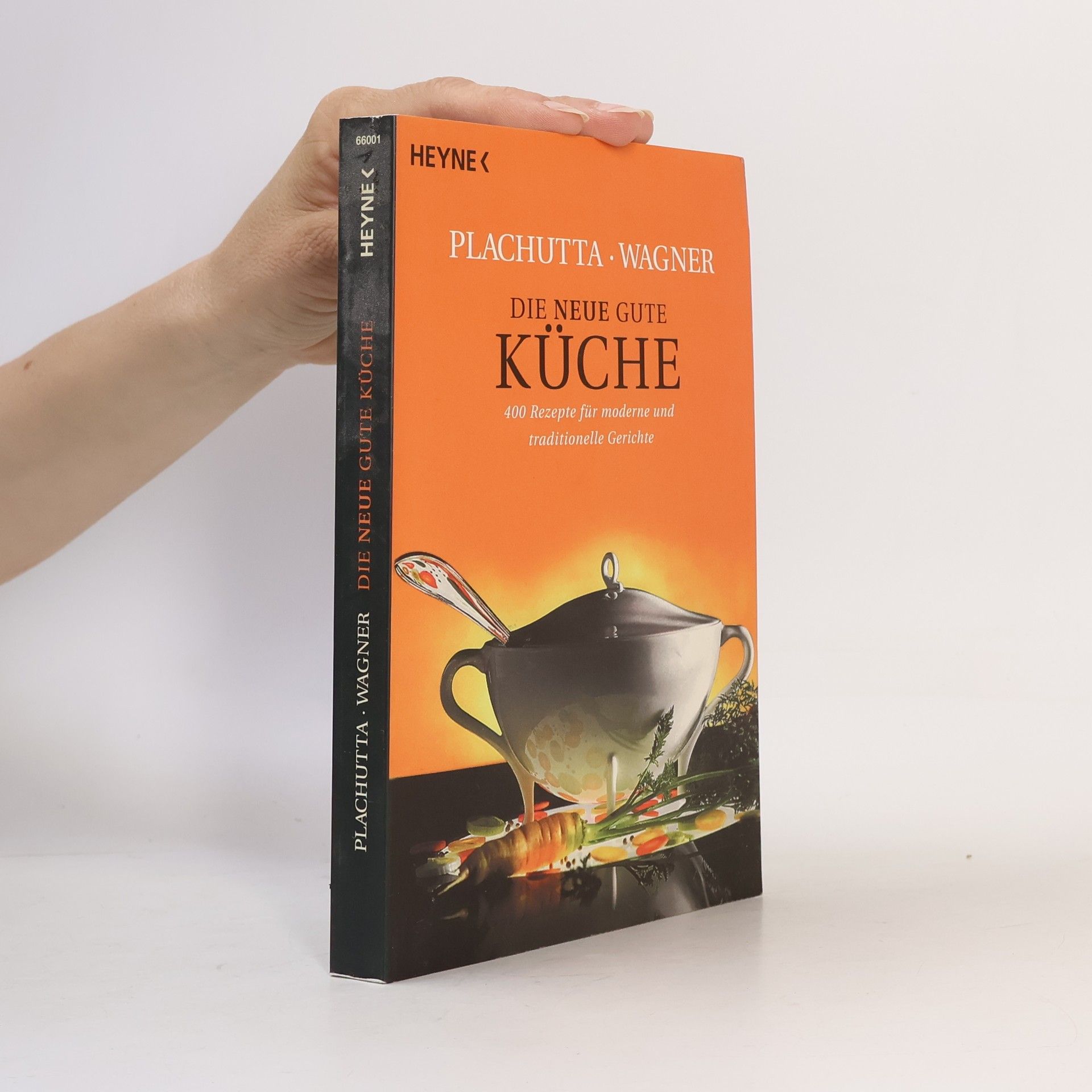 Ewald Plachutta Die neue gute Küche