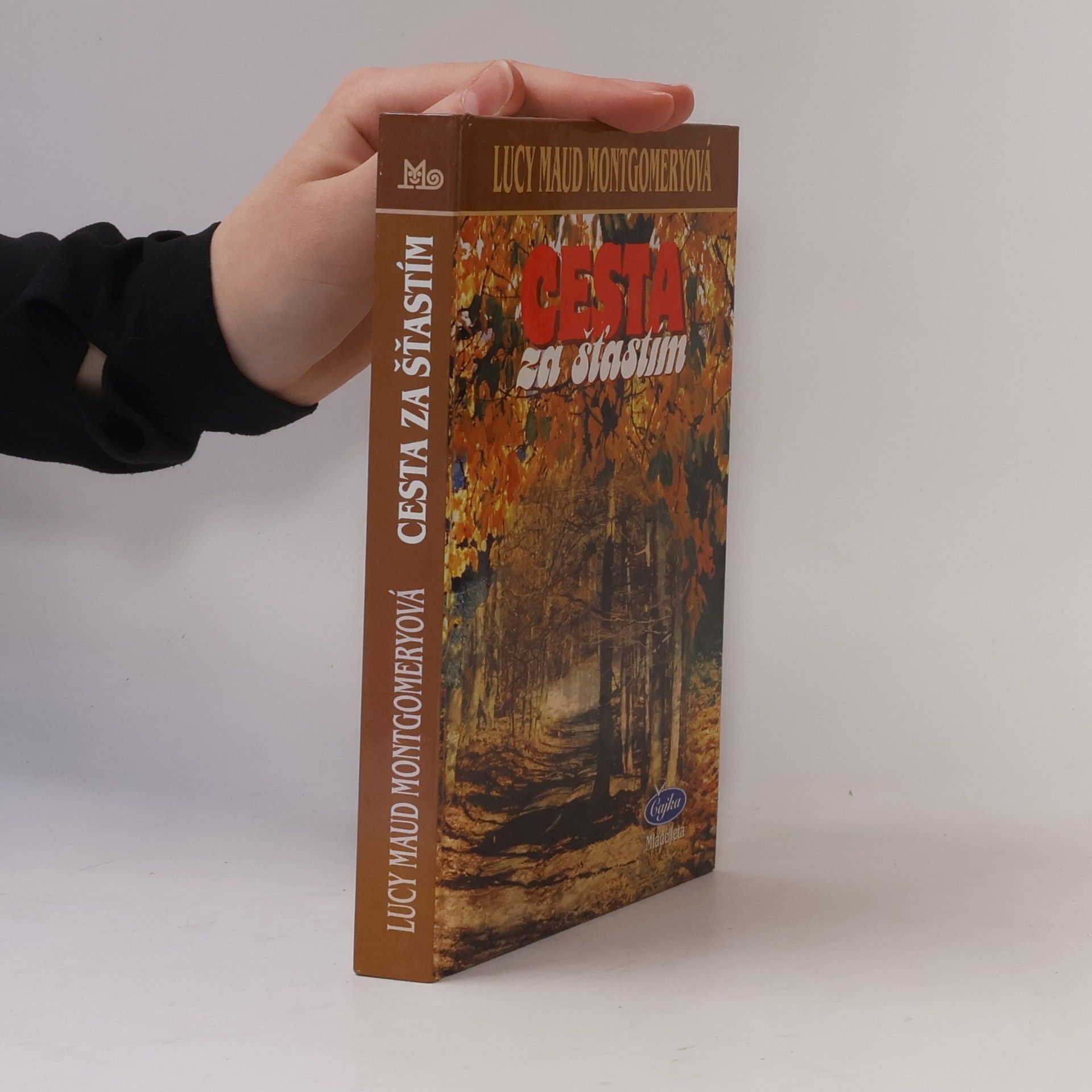 Lucy Maud Montgomery Cesta za šťastím