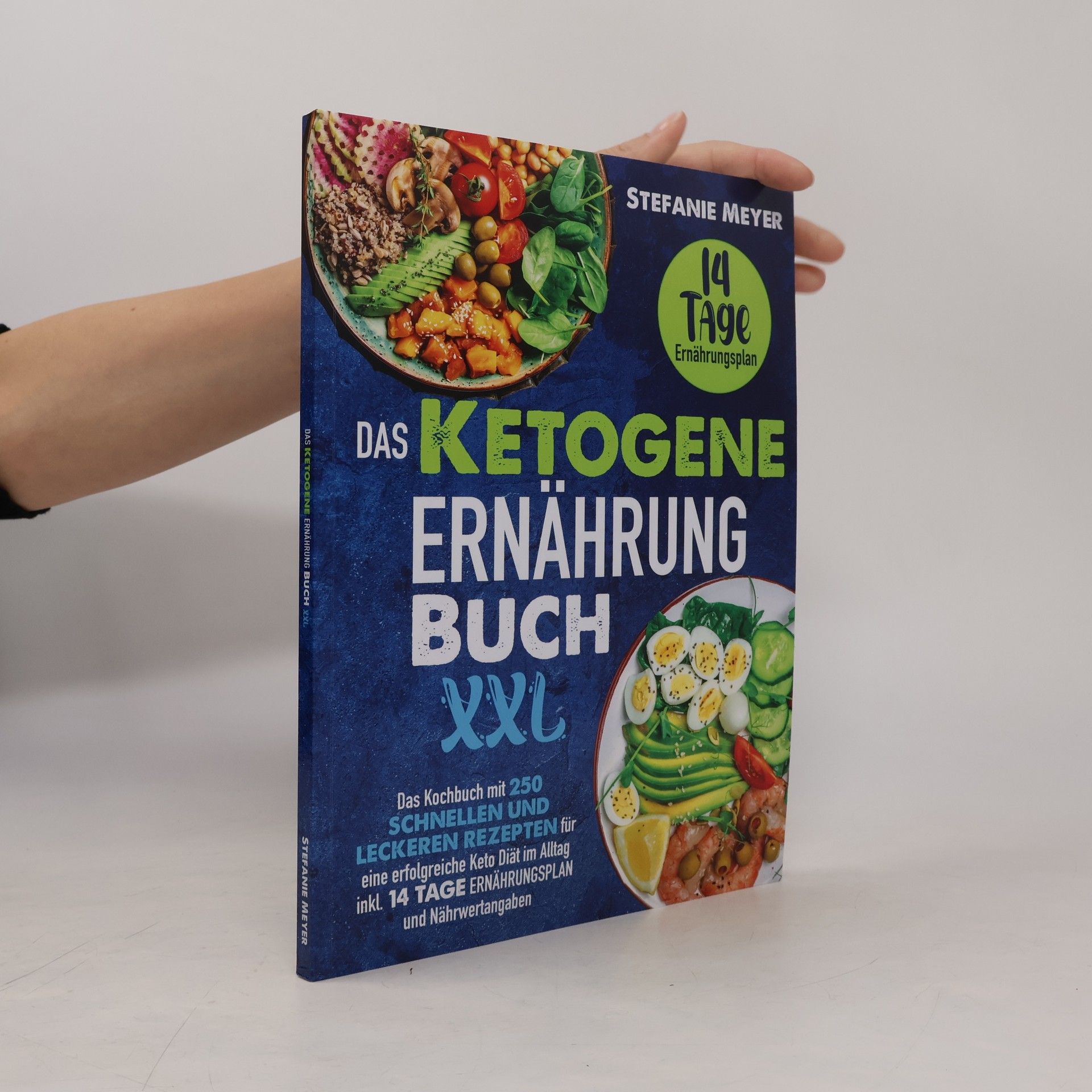 Stefanie Meyer-Haberhauer Das Ketogene Ernährung Buch XXL