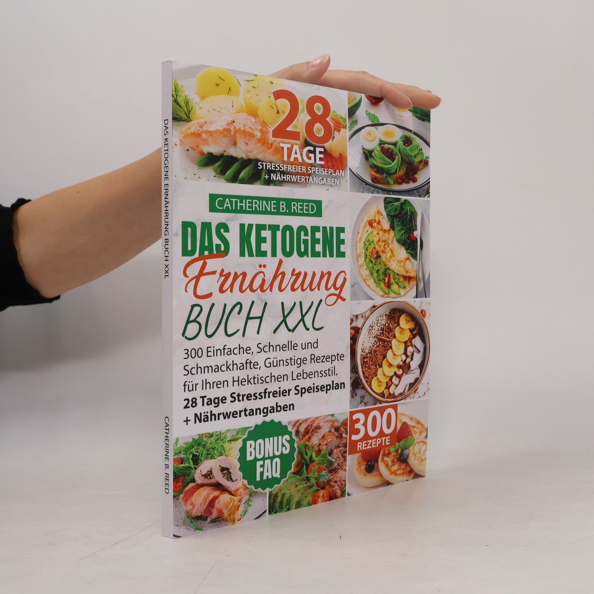 Catherine B. Reed Das Ketogene Ernährung Buch XXL