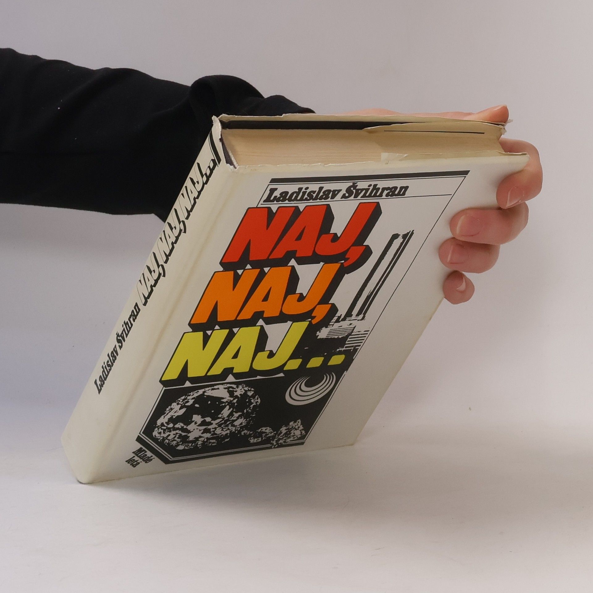 Ladislav Švihran Naj, naj, naj...