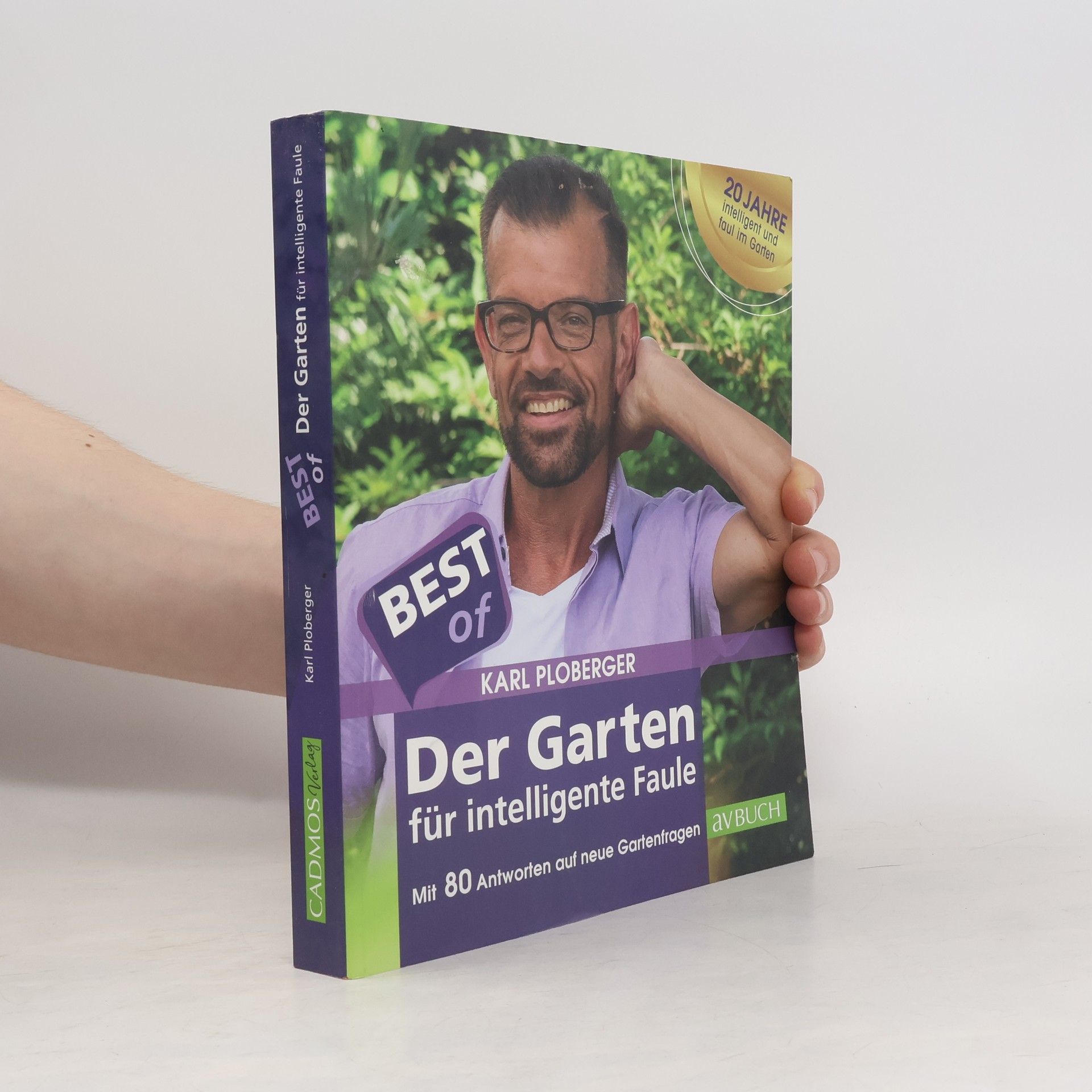 Karl Ploberger Best of der Garten für intelligente Faule
