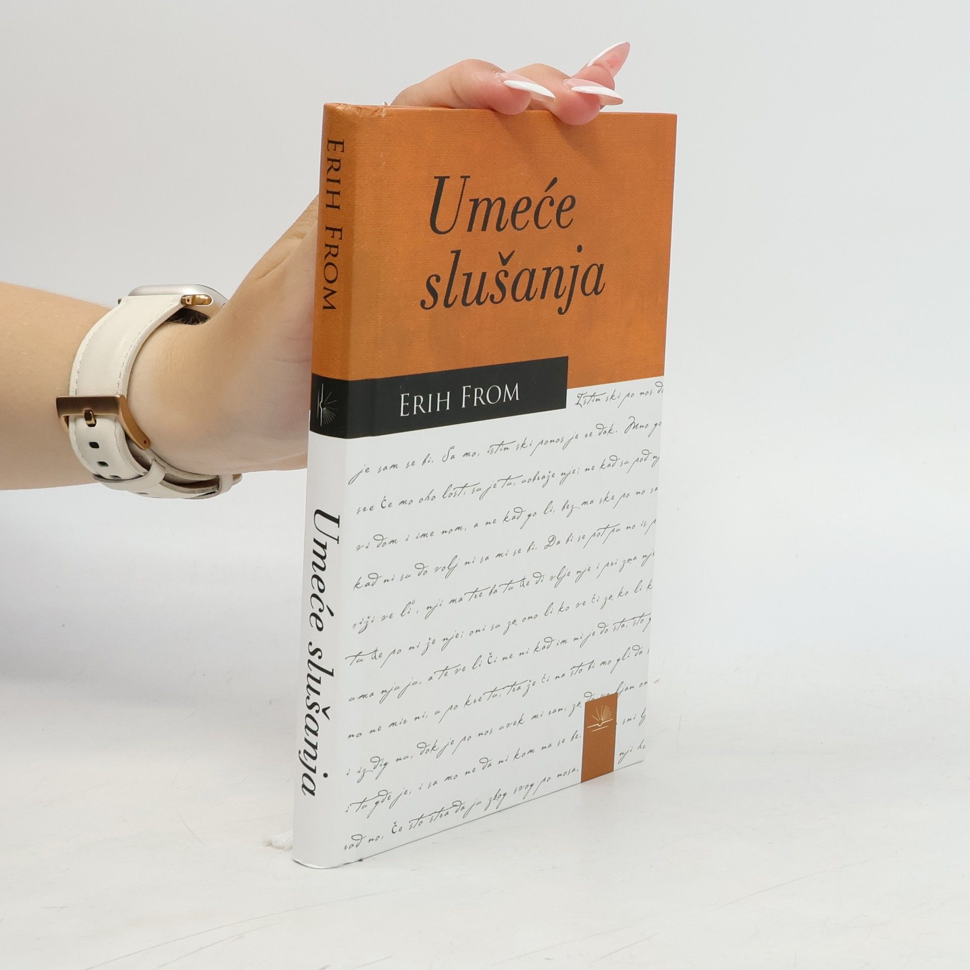 Erich Fromm Umeće slušanja