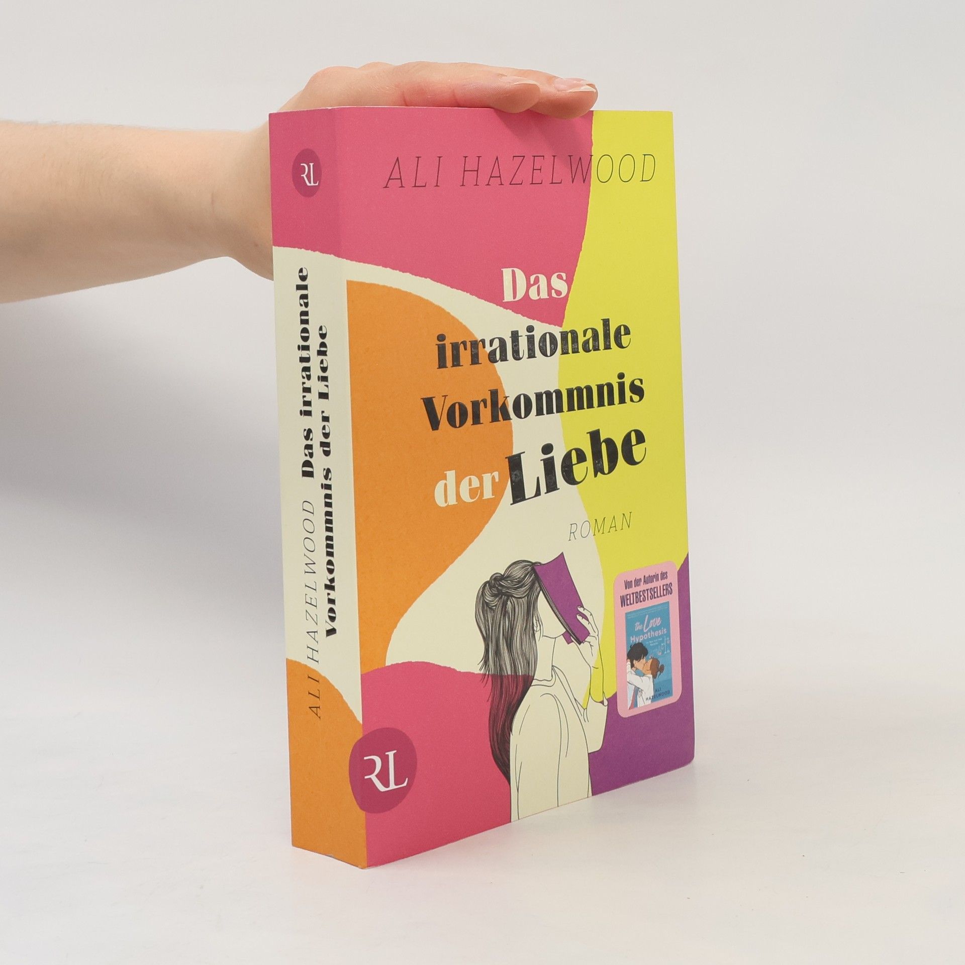 Ali Hazelwood Das irrationale Vorkommnis der Liebe