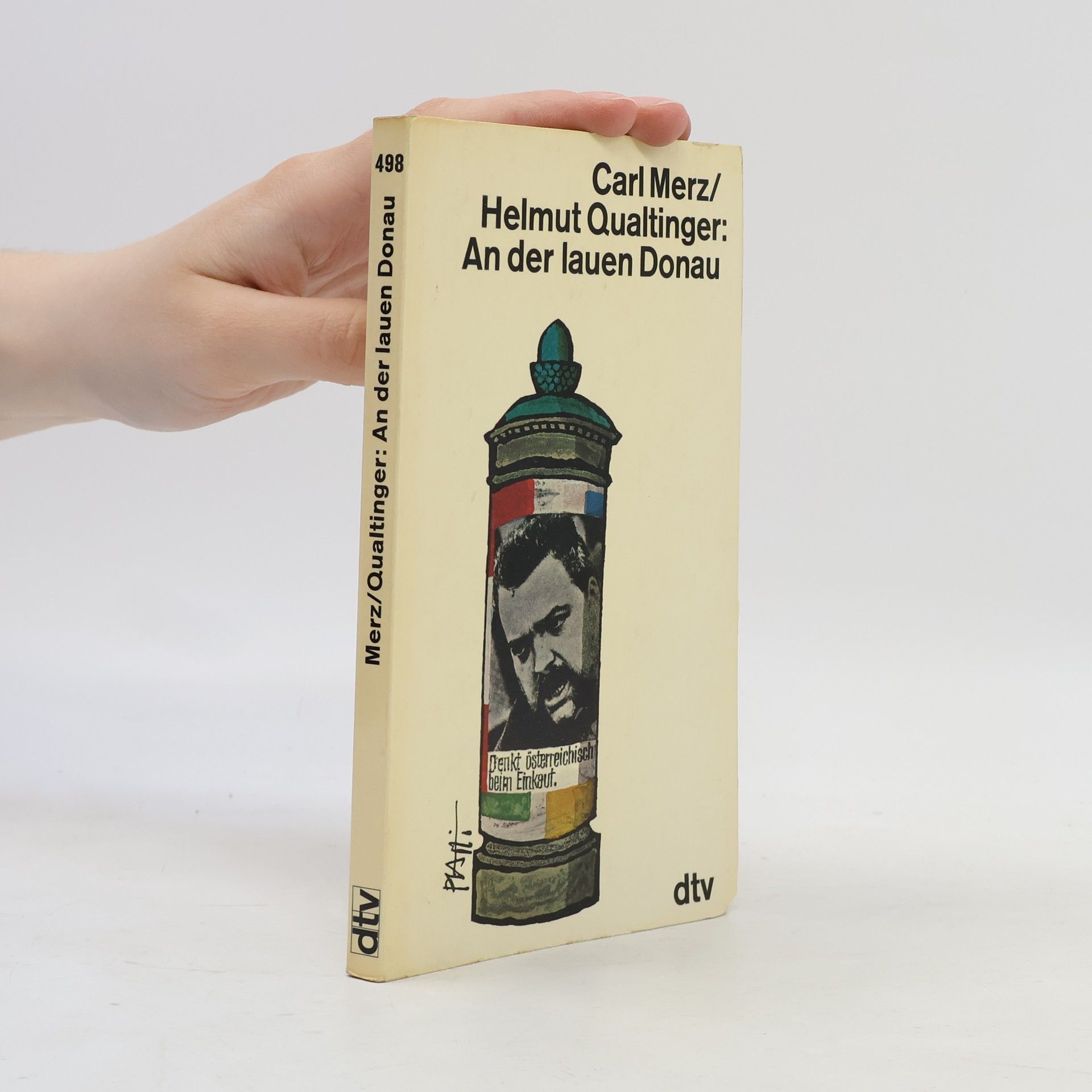 Carl Merz Helmut Qualtinger: An der lauen Donau
