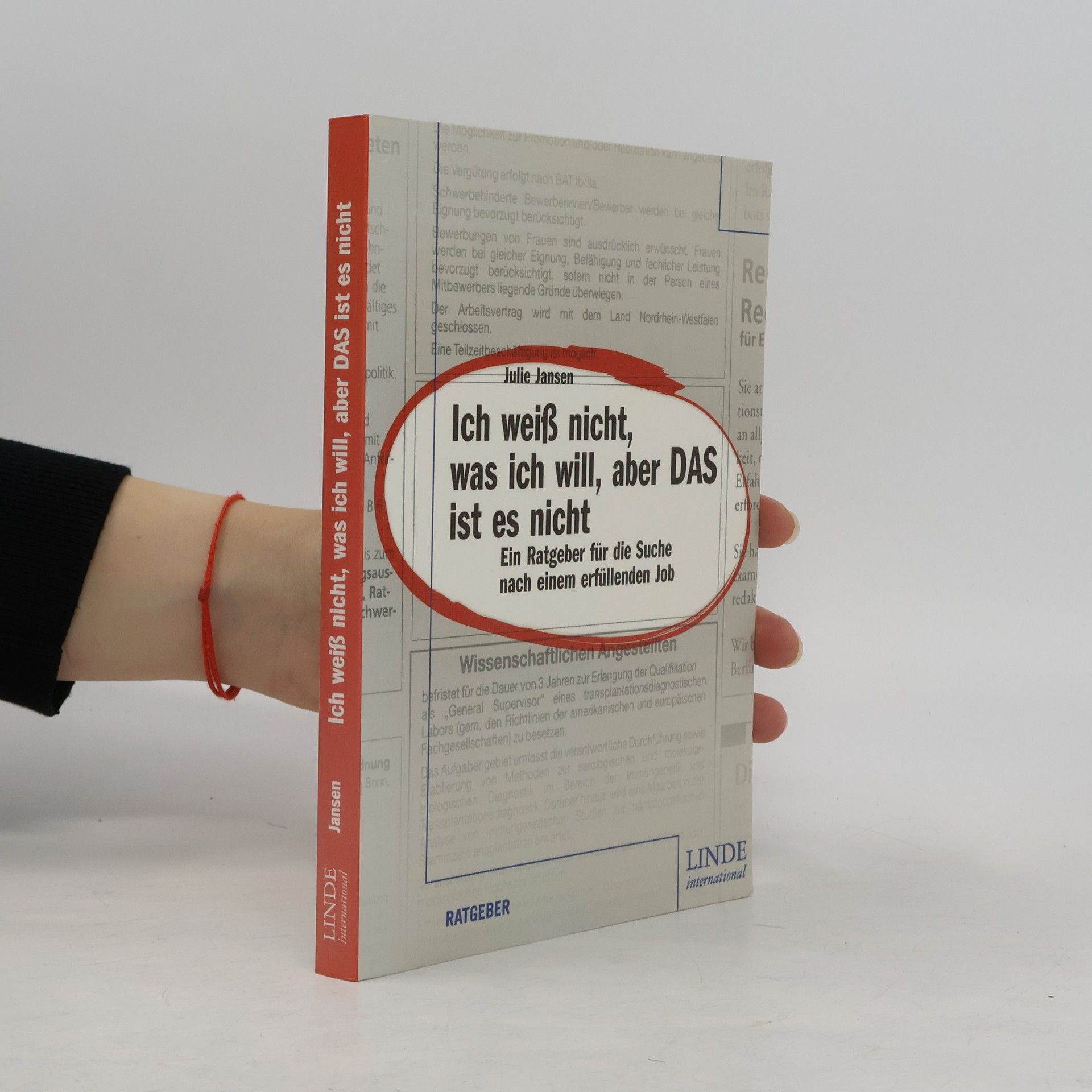 Julie Jansen Ich weiß nicht, was ich will, aber das ist es nicht
