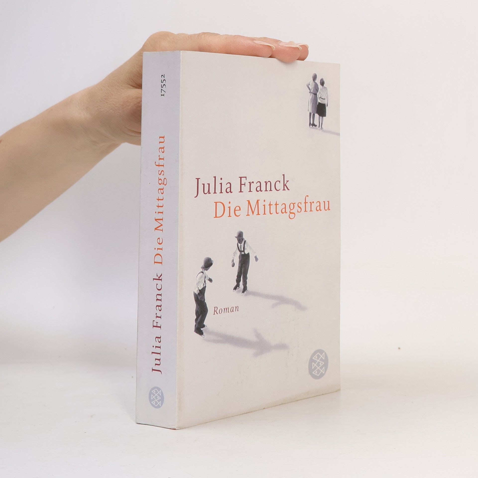 Julia Franck Die Mittagsfrau