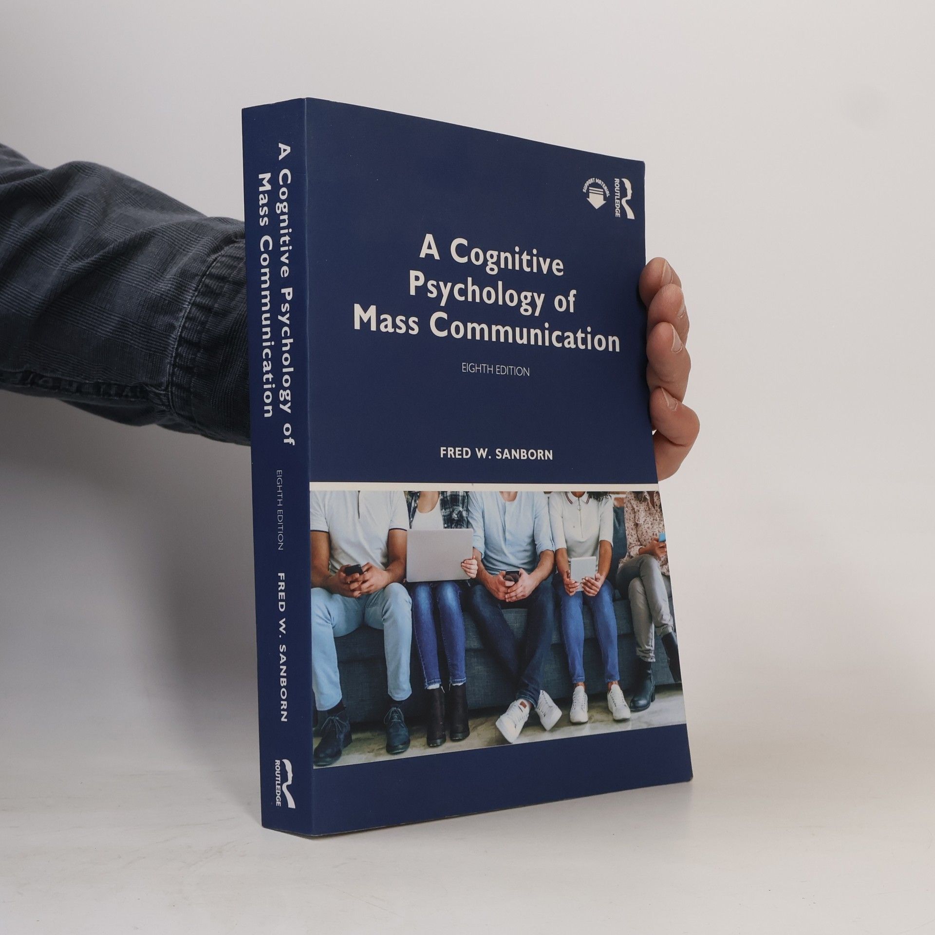 Fred W Sanborn A Cognitive Psychology of Mass Communication