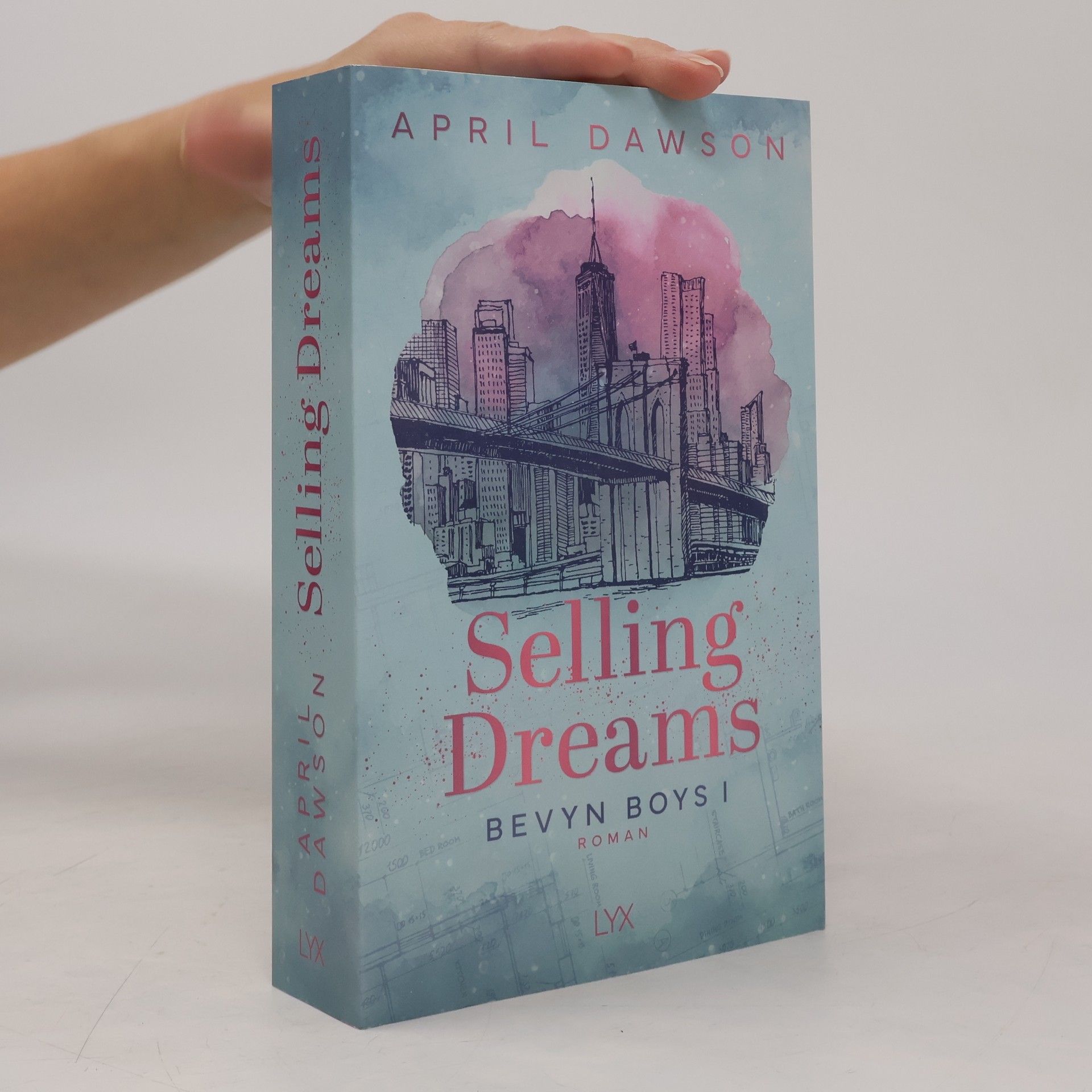 April Dawson Bevyn Boys - 1: Selling Dreams