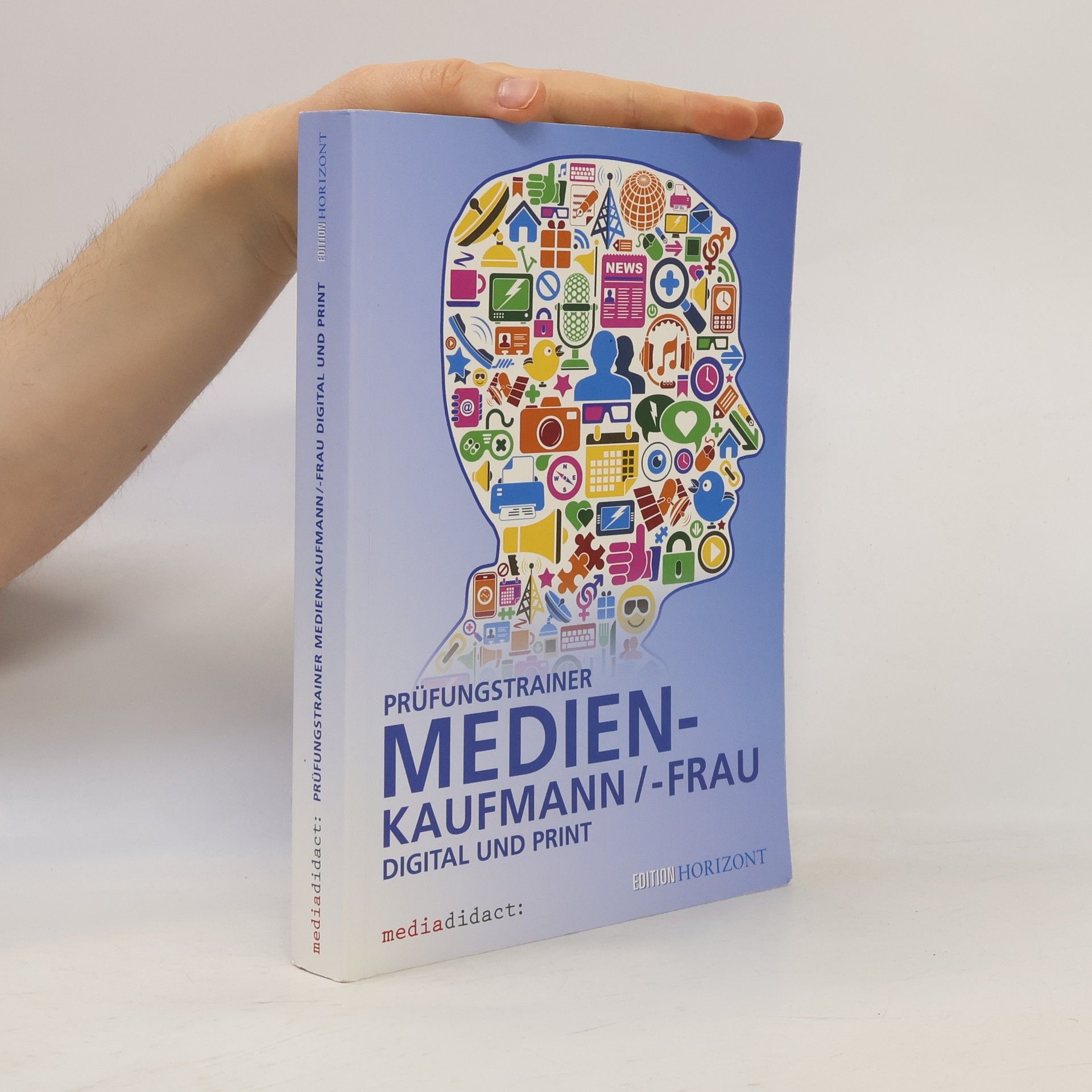 Autorenkollektiv Prüfungstrainer Medienkaufmann/ -frau
