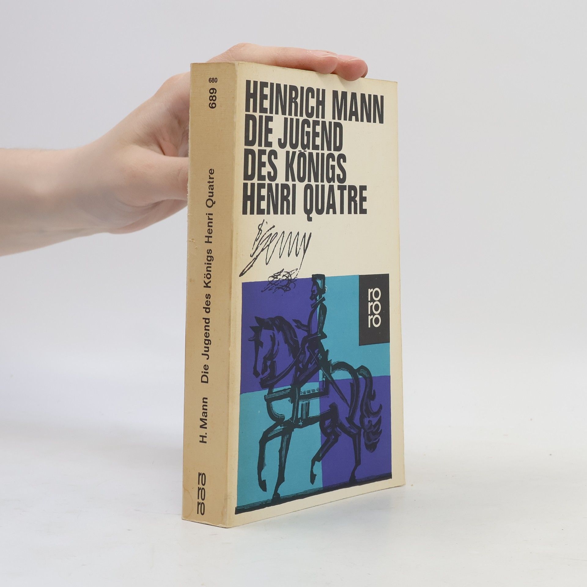 Heinrich Mann Die Jugend des Königs Henri Quatre