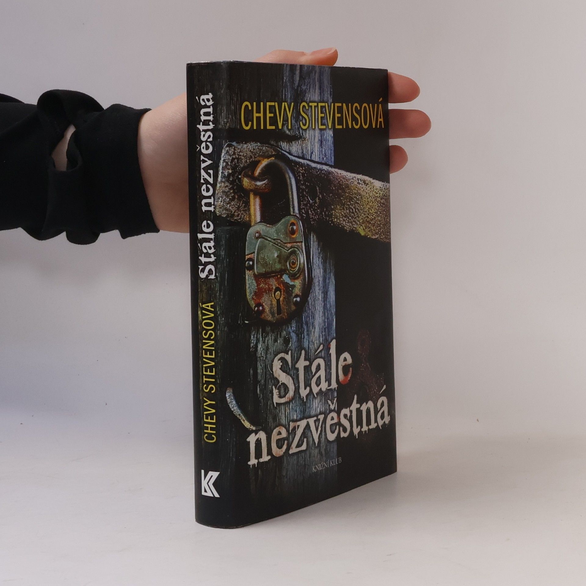 Chevy Stevens Stále nezvěstná