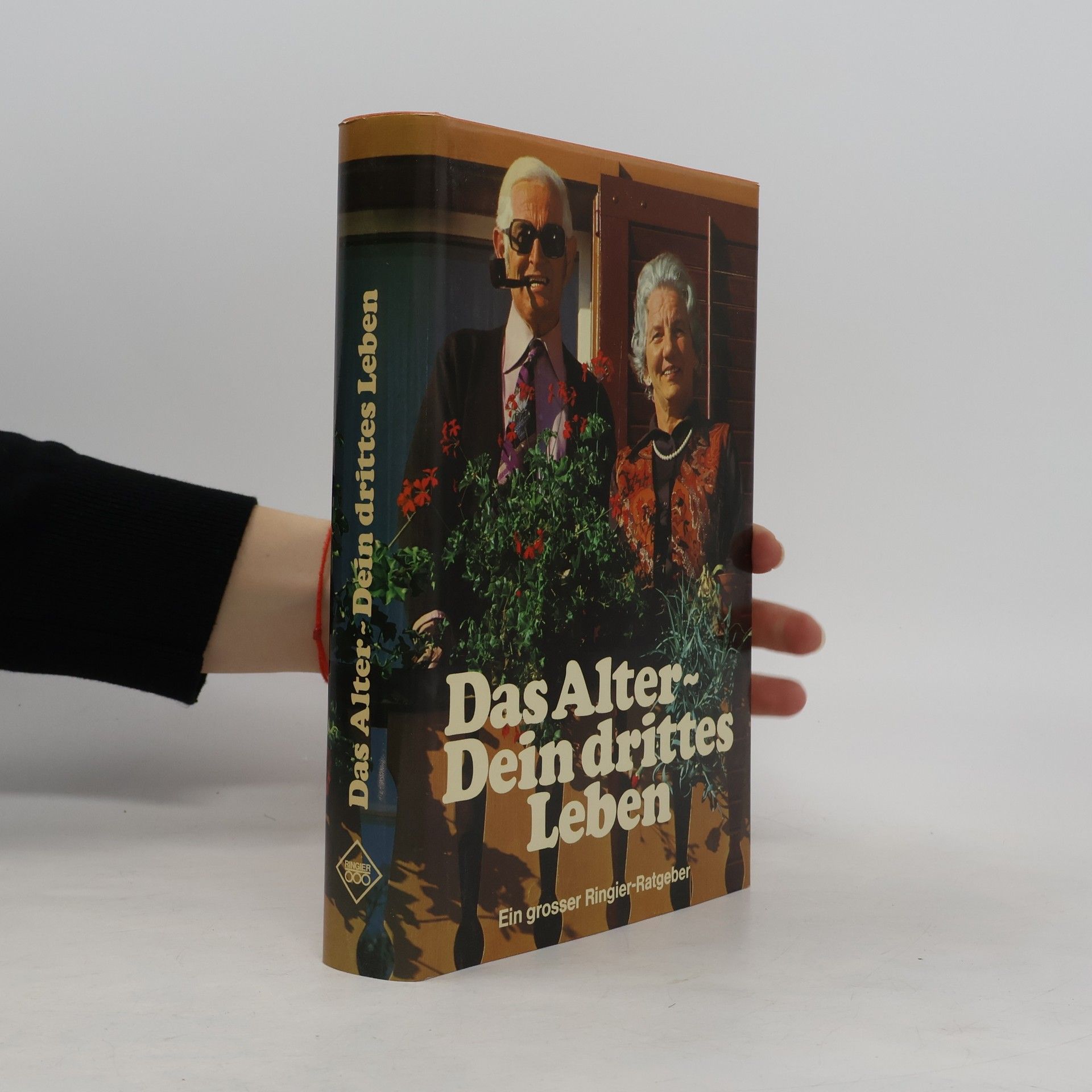 Autorenkollektiv Das Alter Dein drittes Leben
