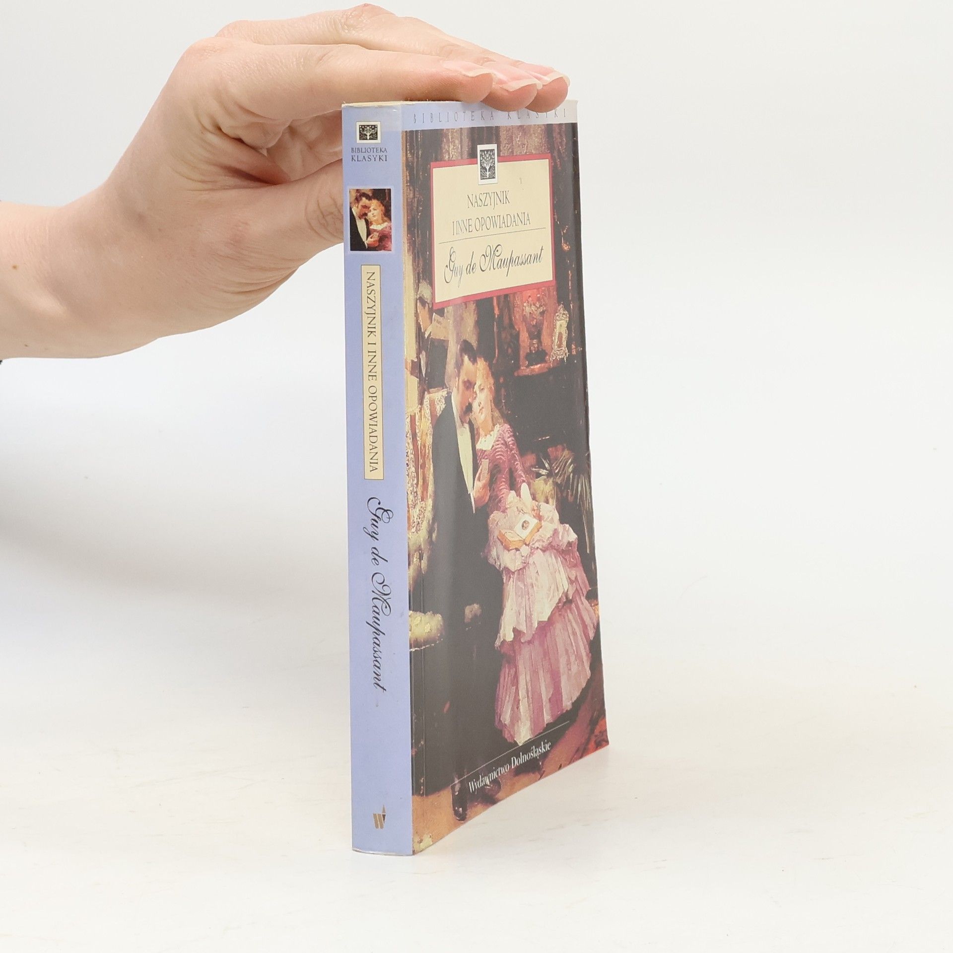 Guy de Maupassant Biblioteka Klasyki: Naszyjnik i inne opowiadania