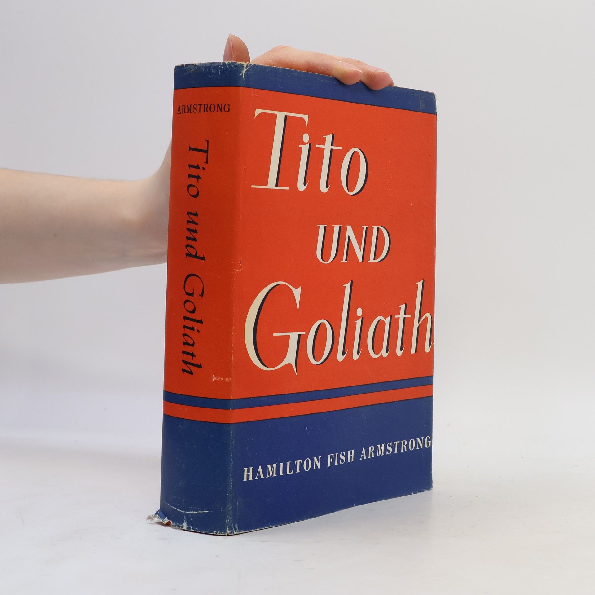 Hamilton Fish Armstrong Tito und Goliath