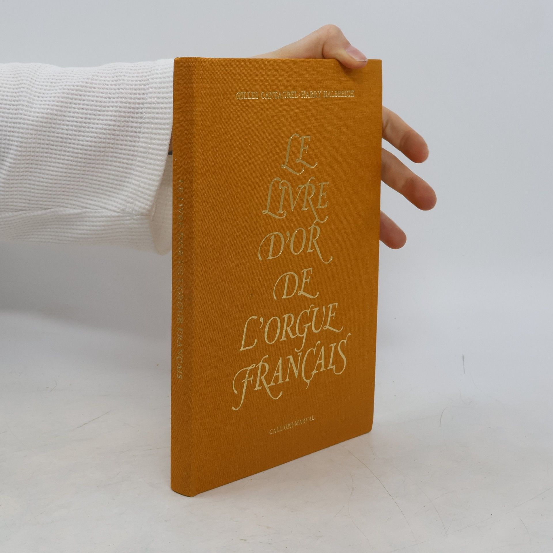 Le Livre d'Or de l'Orgue Français