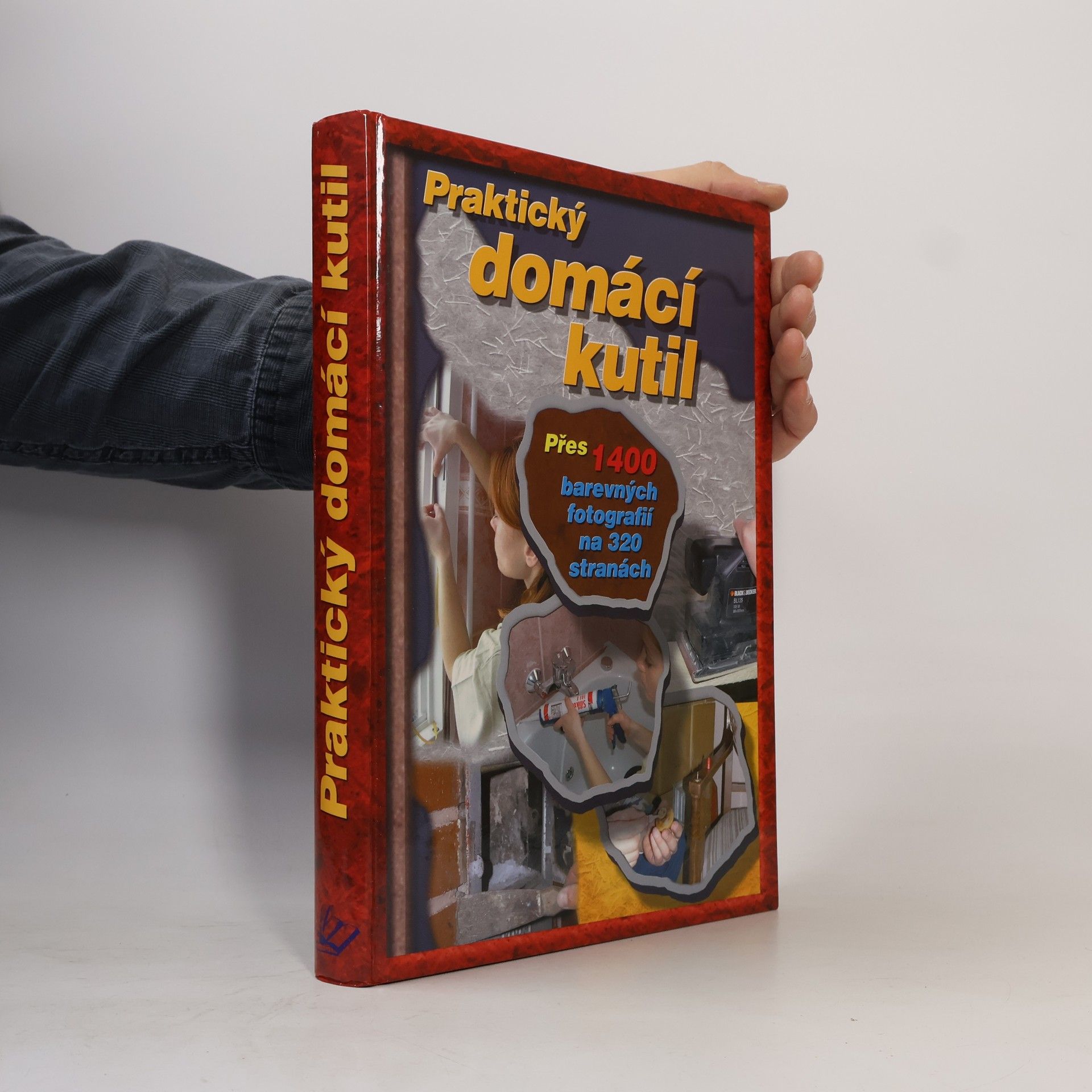 Vladimír Pohorecký Praktický domácí kutil