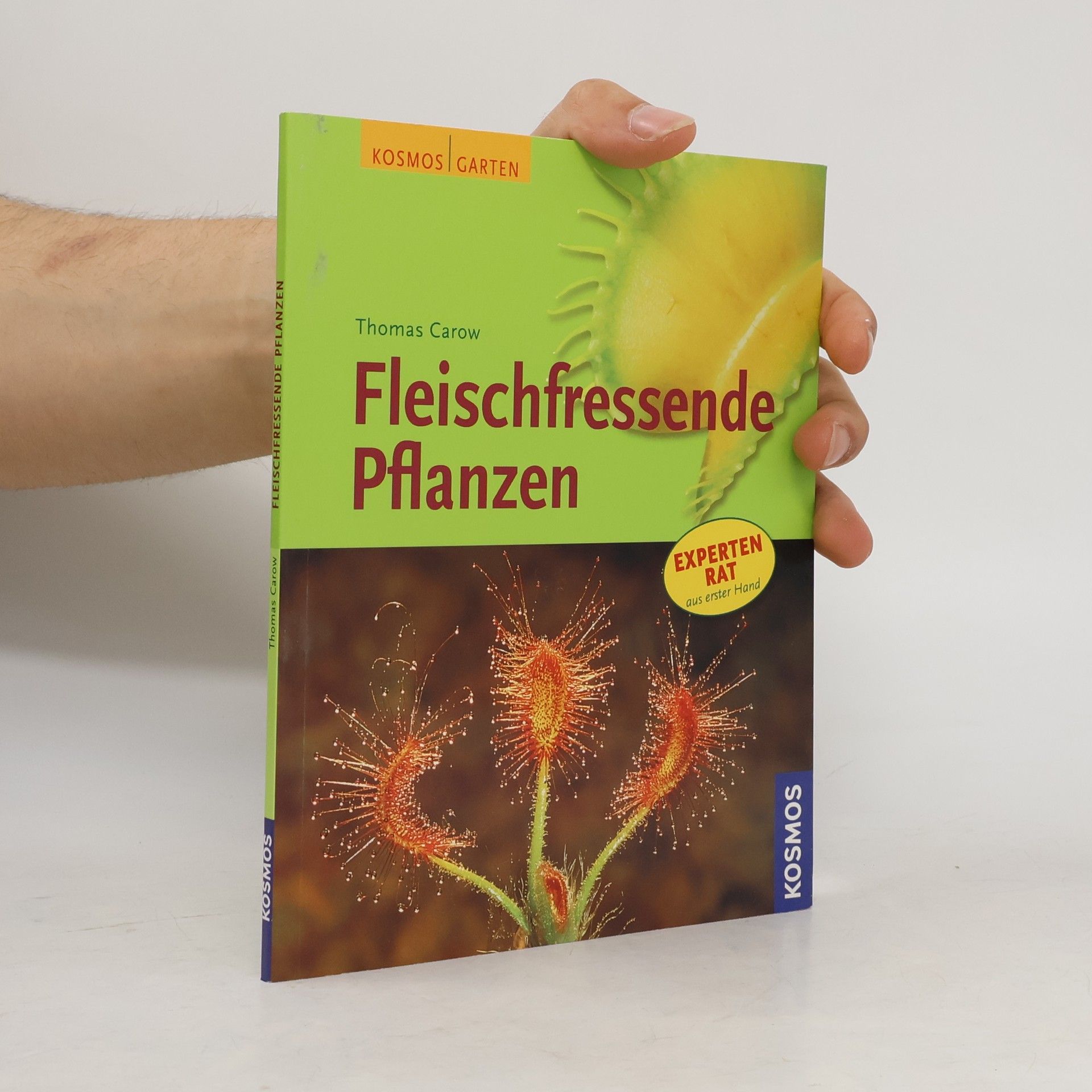 Thomas Carow Fleischfressende Pflanzen
