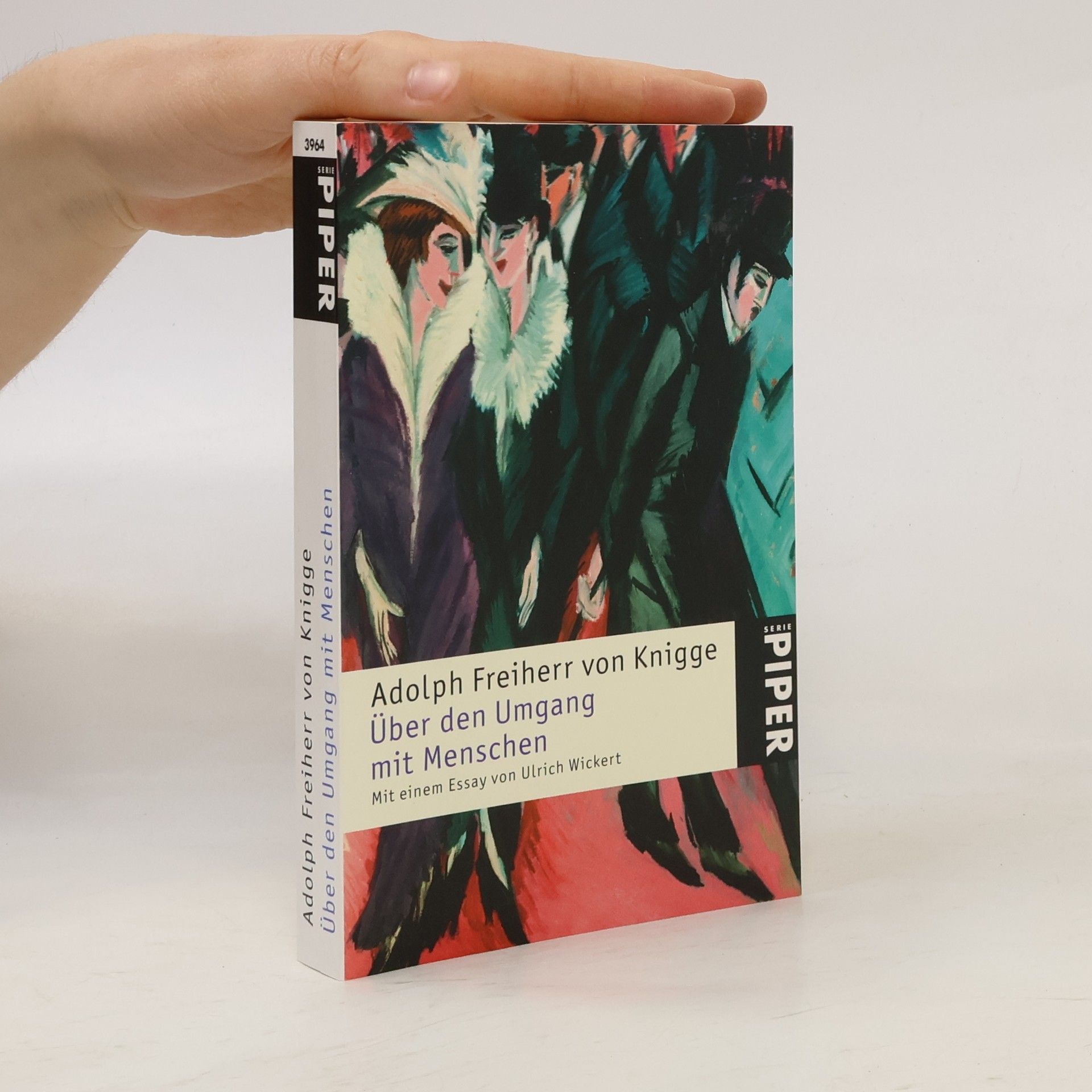 Adolph Freiherr Knigge Piper Taschenbuch - 3964: Über den Umgang mit Menschen