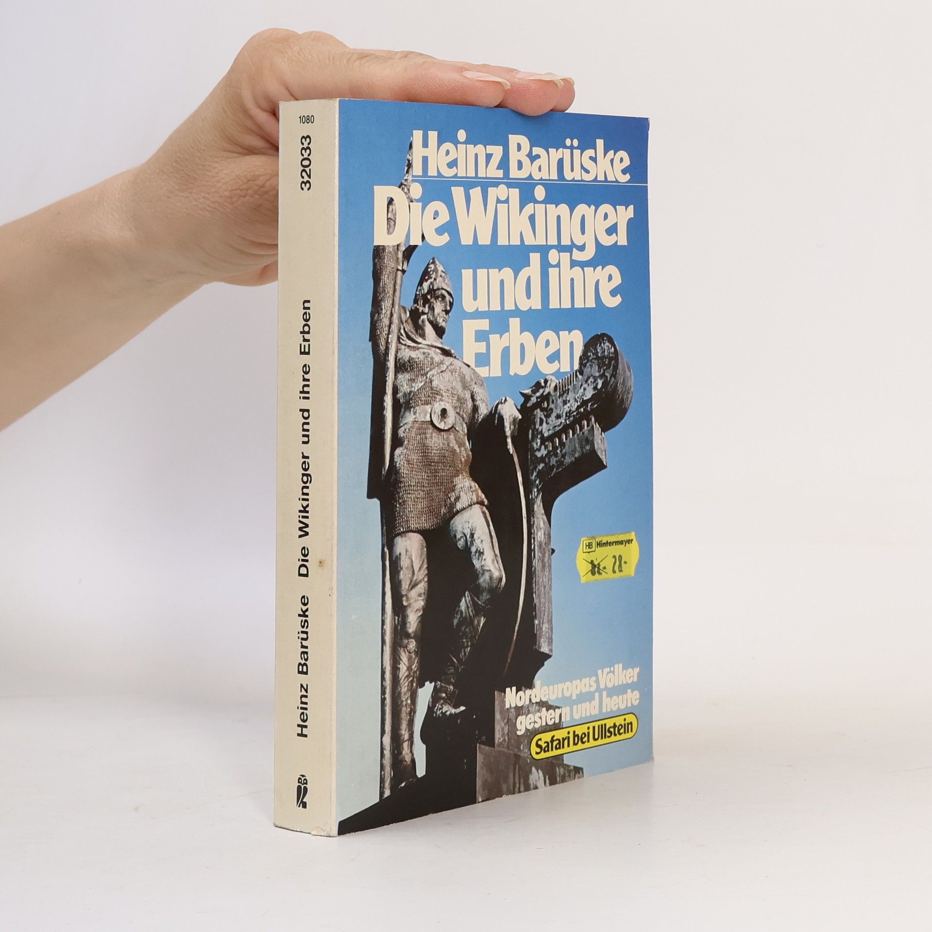 Heinz Barüske Die Wikinger und ihre Erben