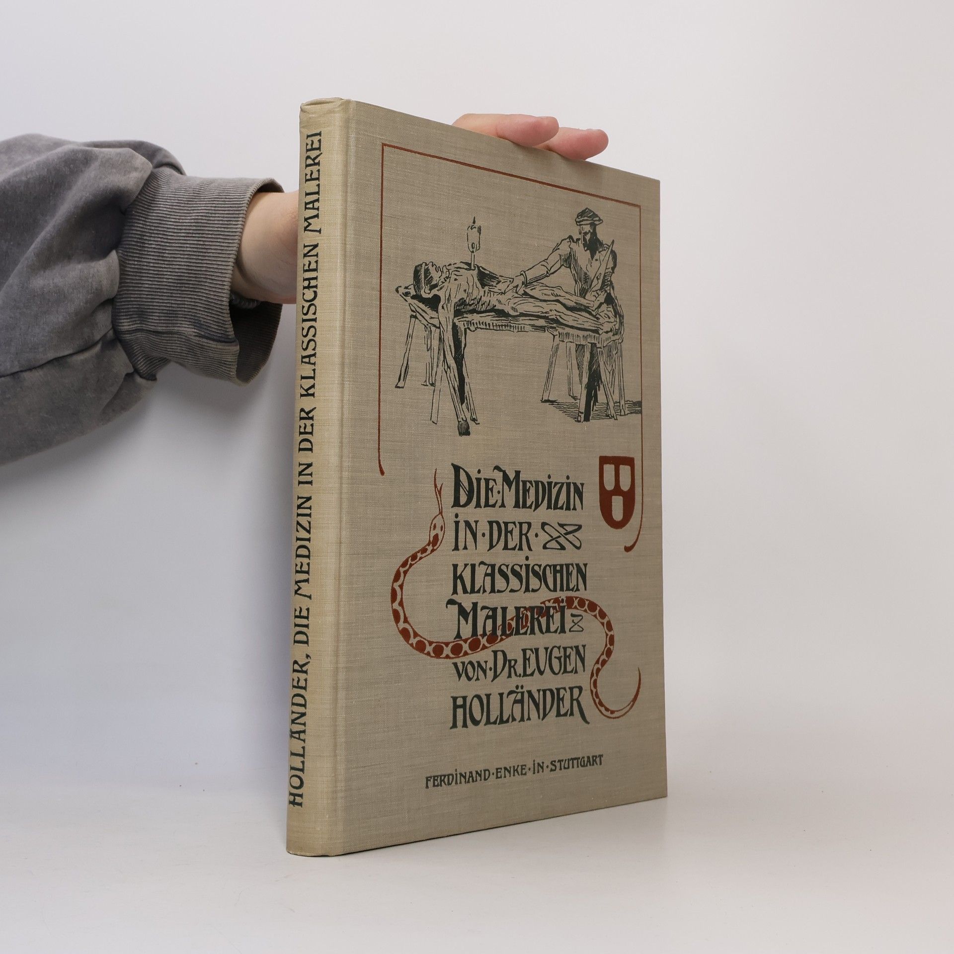 Eugen Holländer Die Medizin in der klassischen Malerei