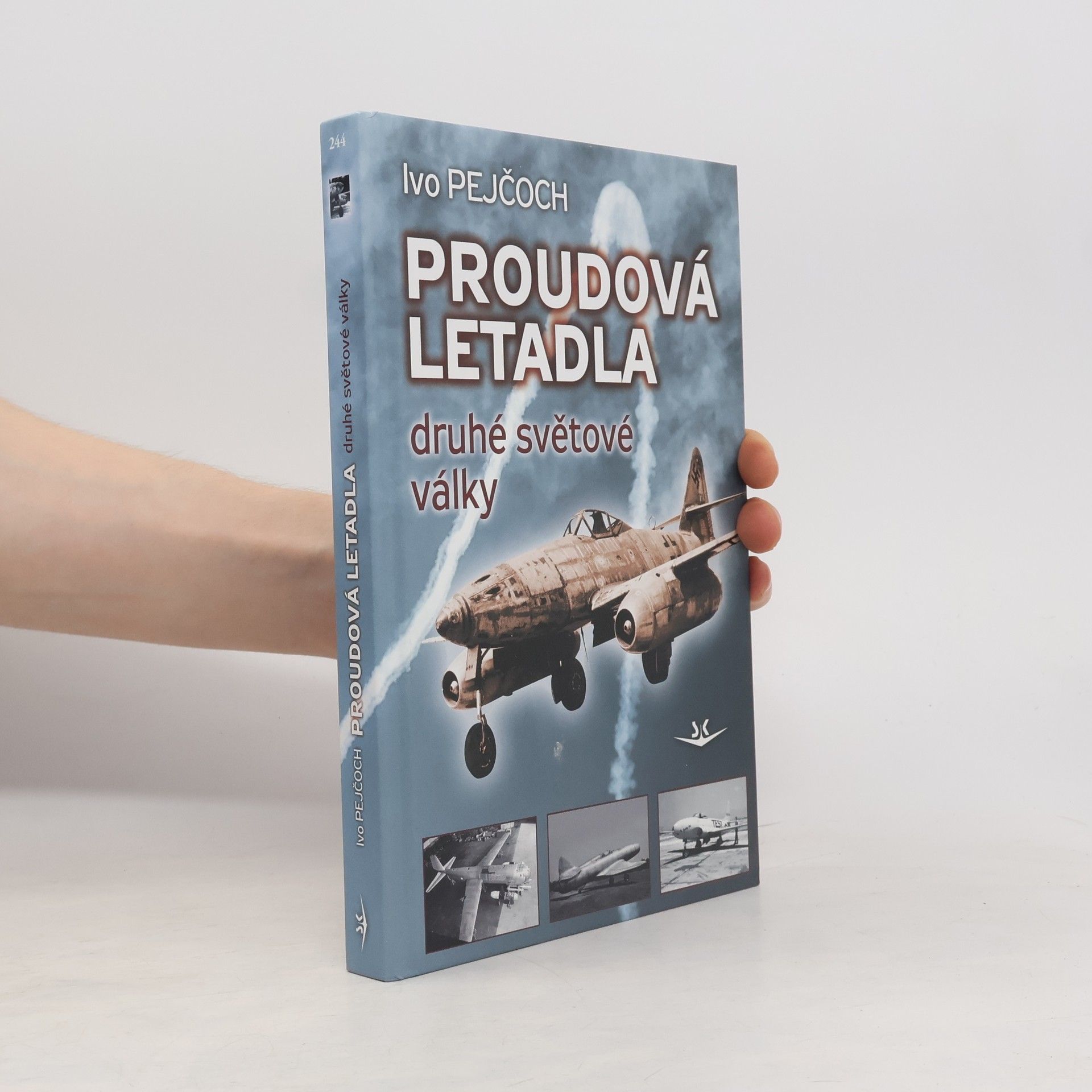 Ivo Pejčoch Proudová letadla druhé světové války