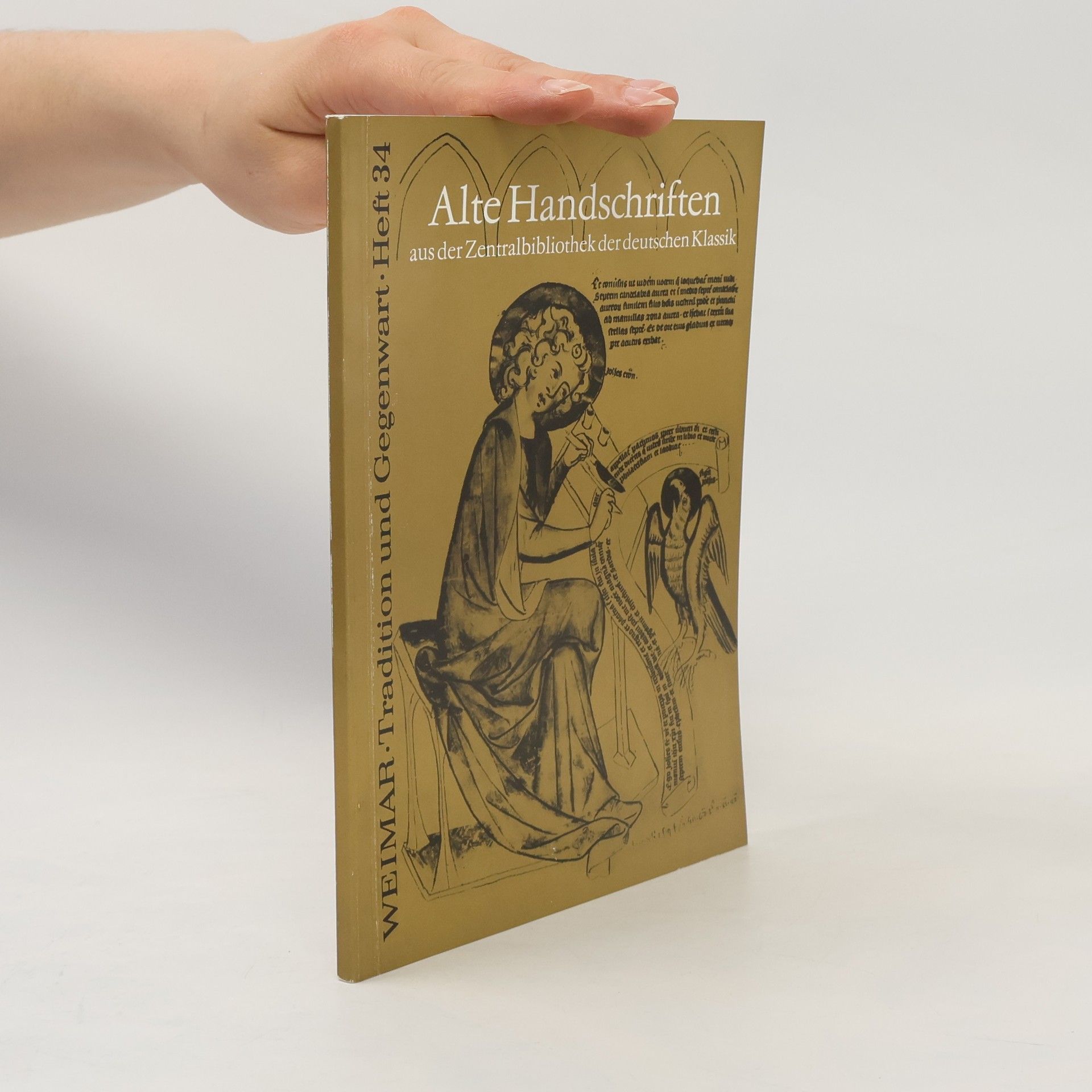 Konrad Kratzsch Alte Handschriften aus der Zentralbibliothek der deutschen Klassik