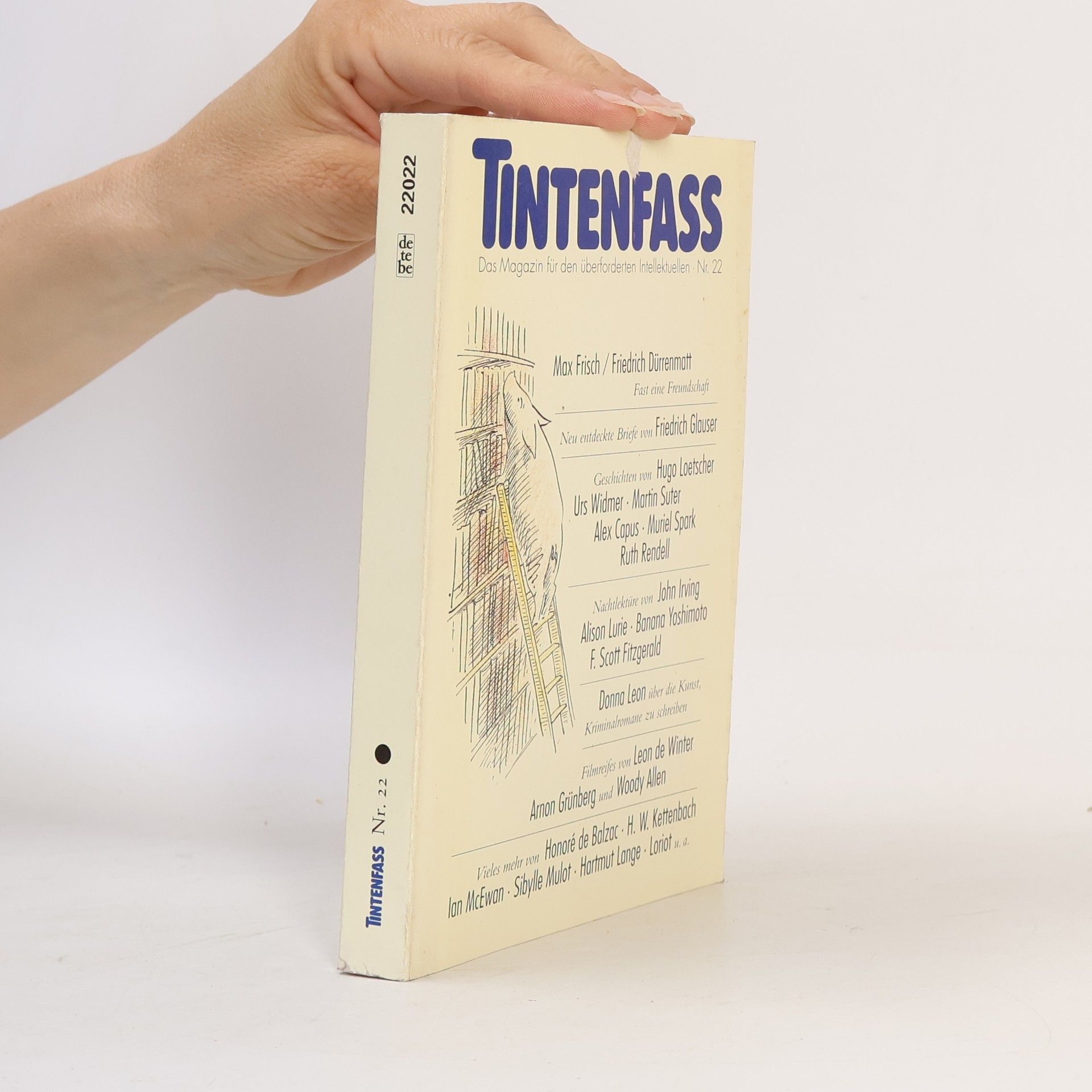 Autorenkollektiv Tintenfaß. H.22. Das Magazin f. d. überforderten Intellektuellen