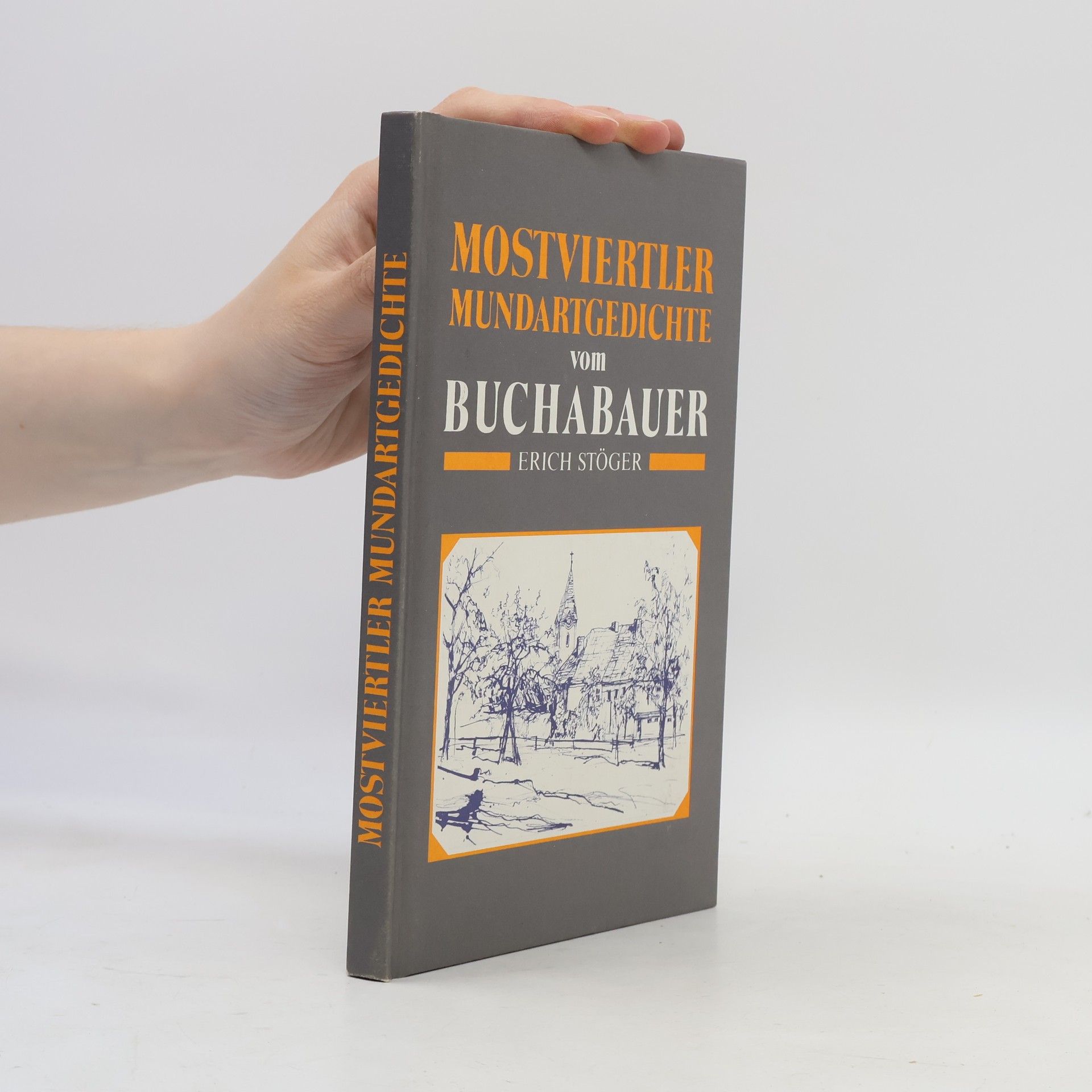Mostviertler mundartgedichte vom Buchabauer. Band 4