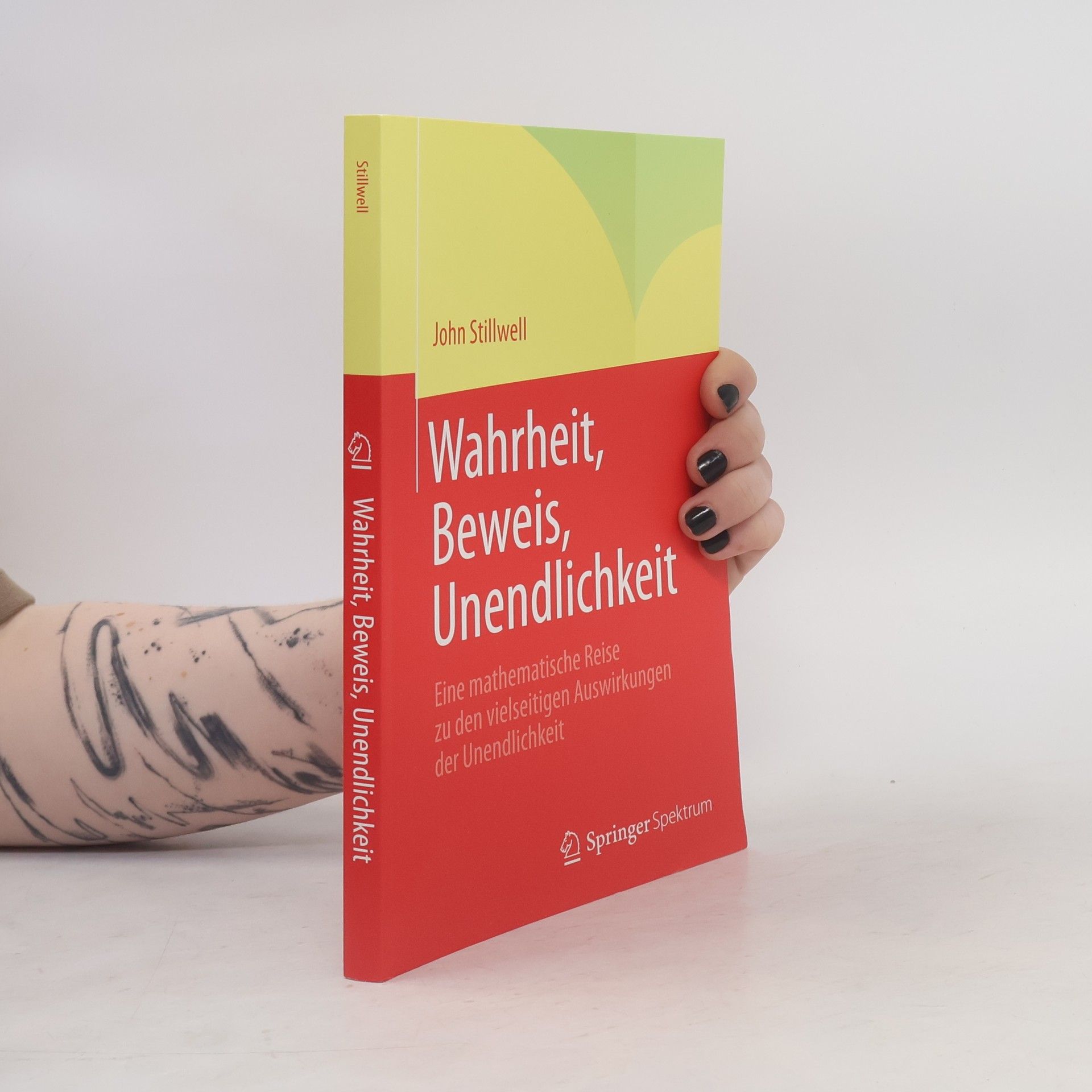 Roland Girgensohn Wahrheit, Beweis, Unendlichkeit