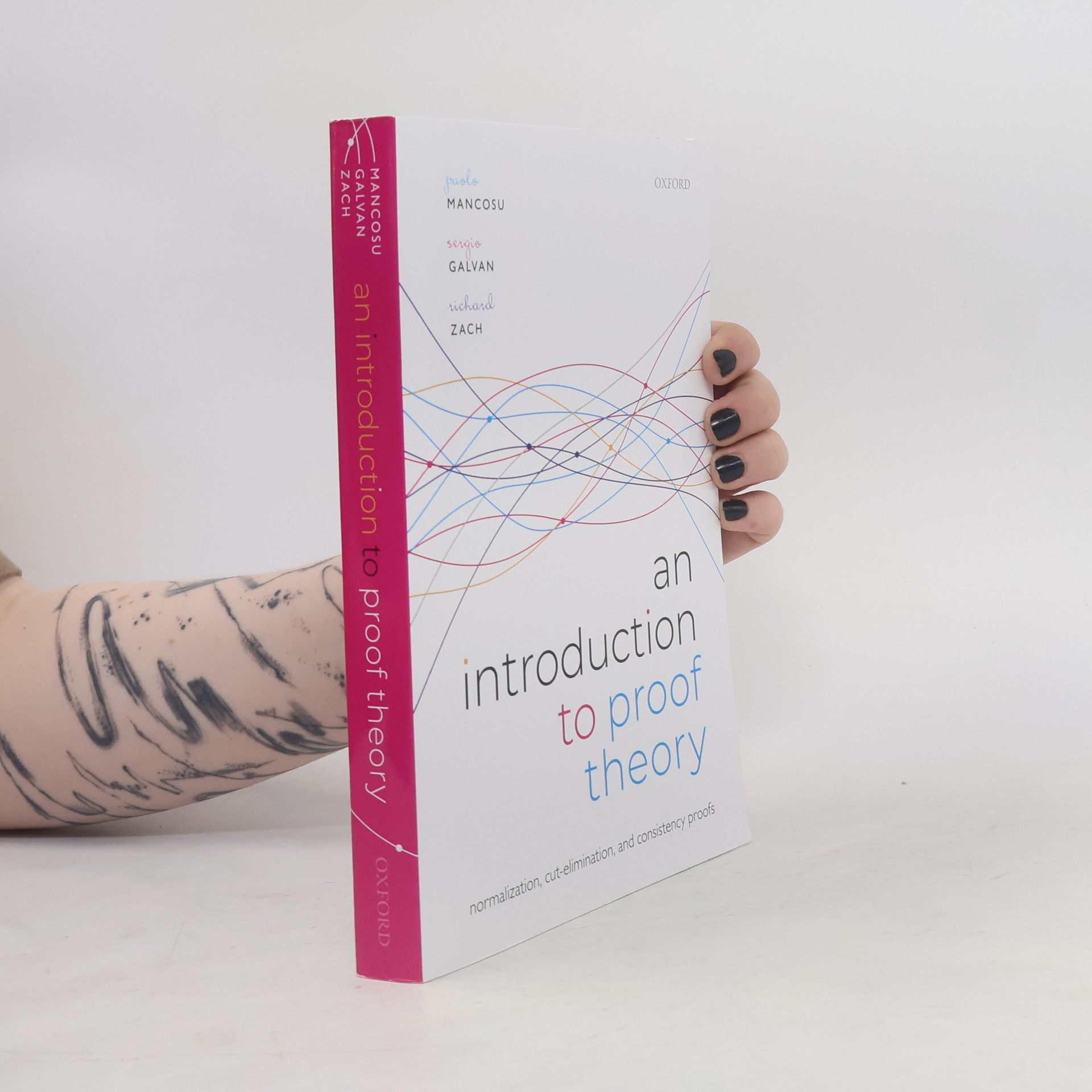 Paolo Mancosu An Introduction to Proof Theory