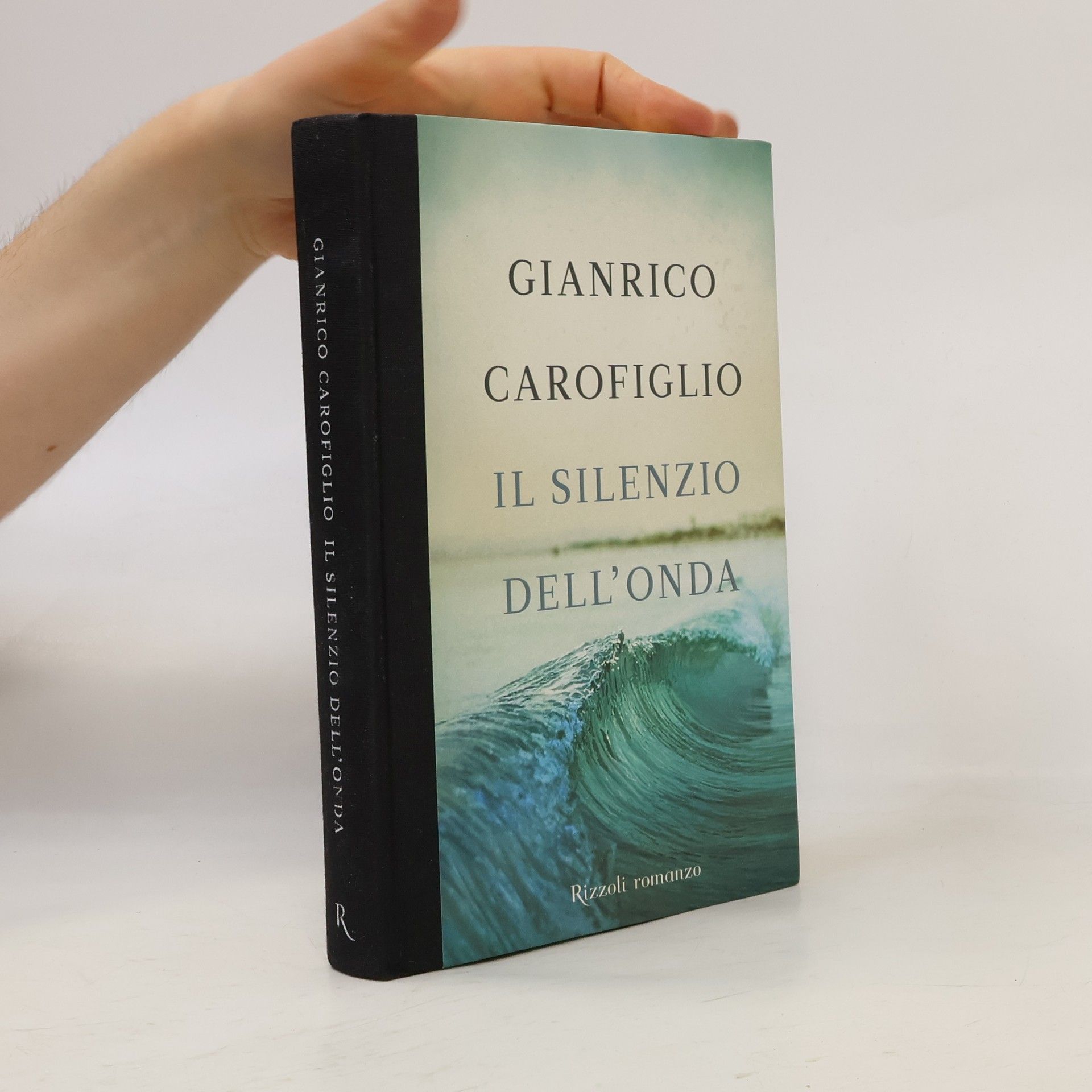 Gianrico Carofiglio Il silenzio dell'onda