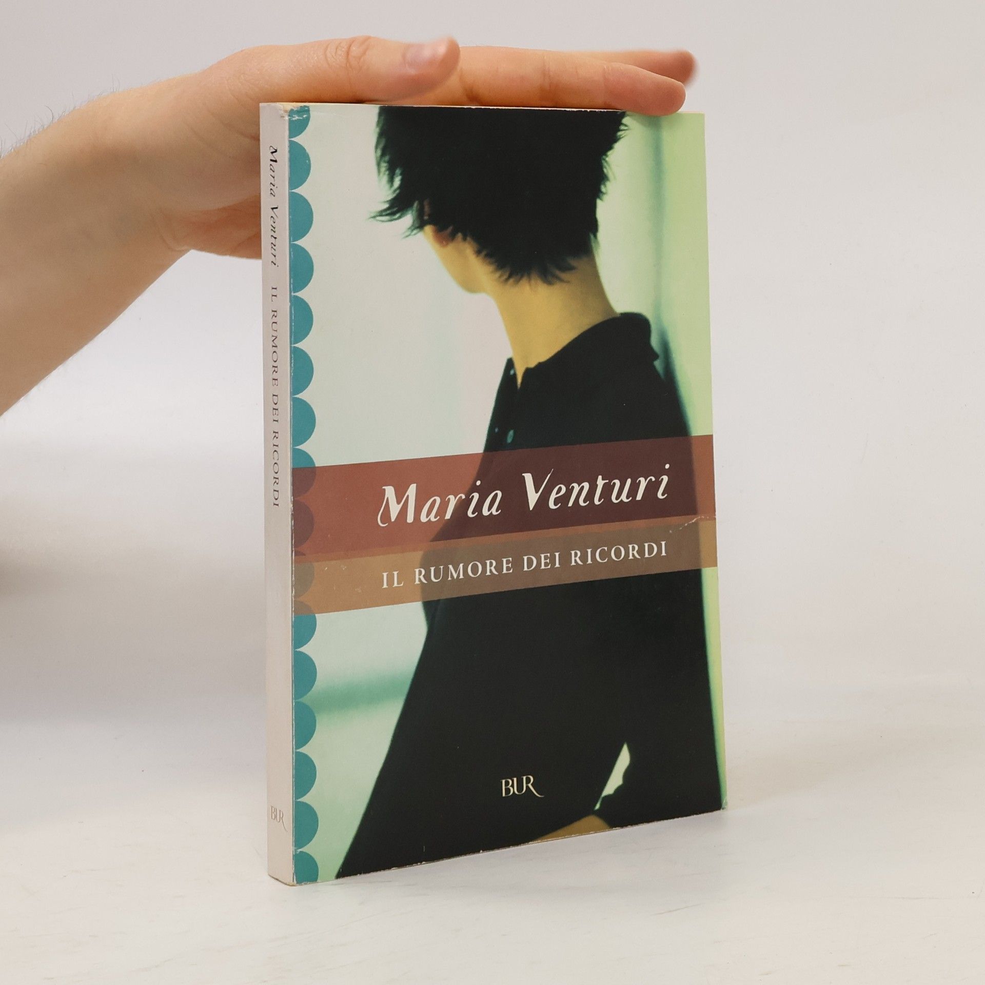 Maria Venturi BUR Superbur - 265: Il rumore dei ricordi