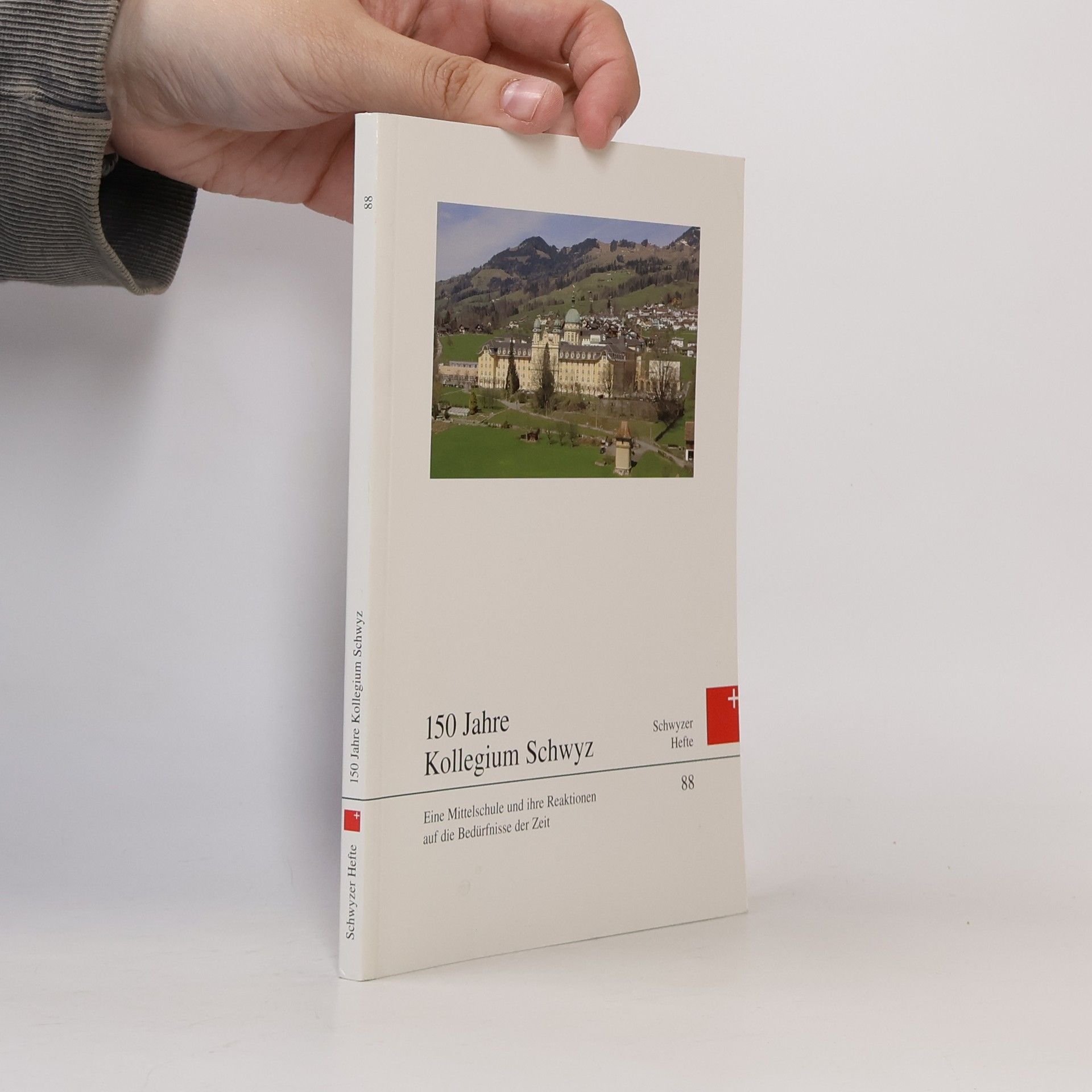Joseph Bättig 150 Jahre Kollegium Schwyz