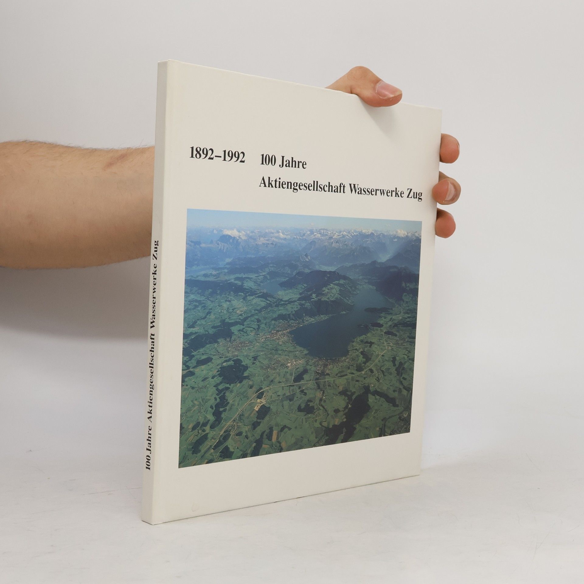 Autorenkollektiv 100 Jahre Aktiengesellschaft Wasserwerke Zug