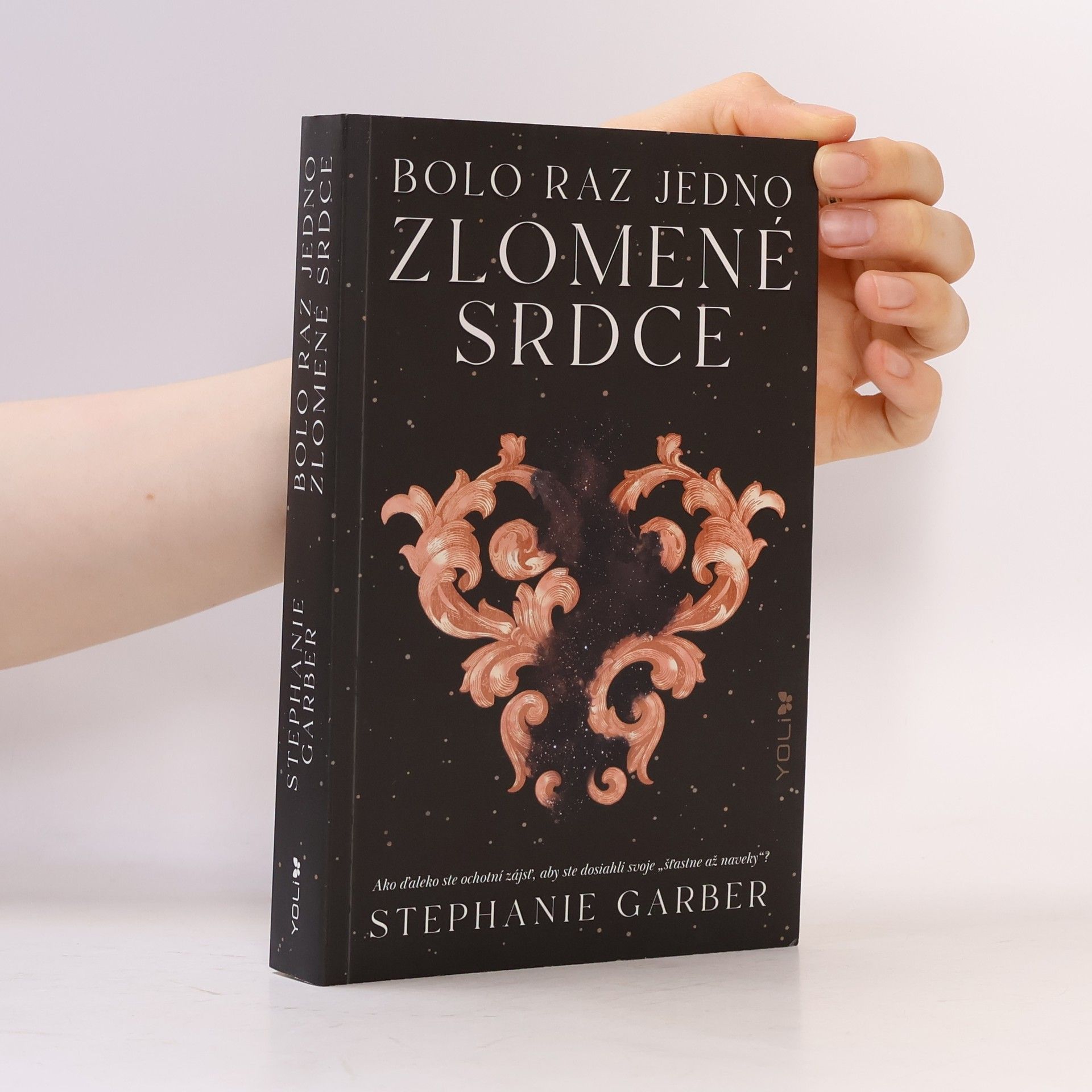 Stephanie Garber Bolo raz jedno zlomené srdce