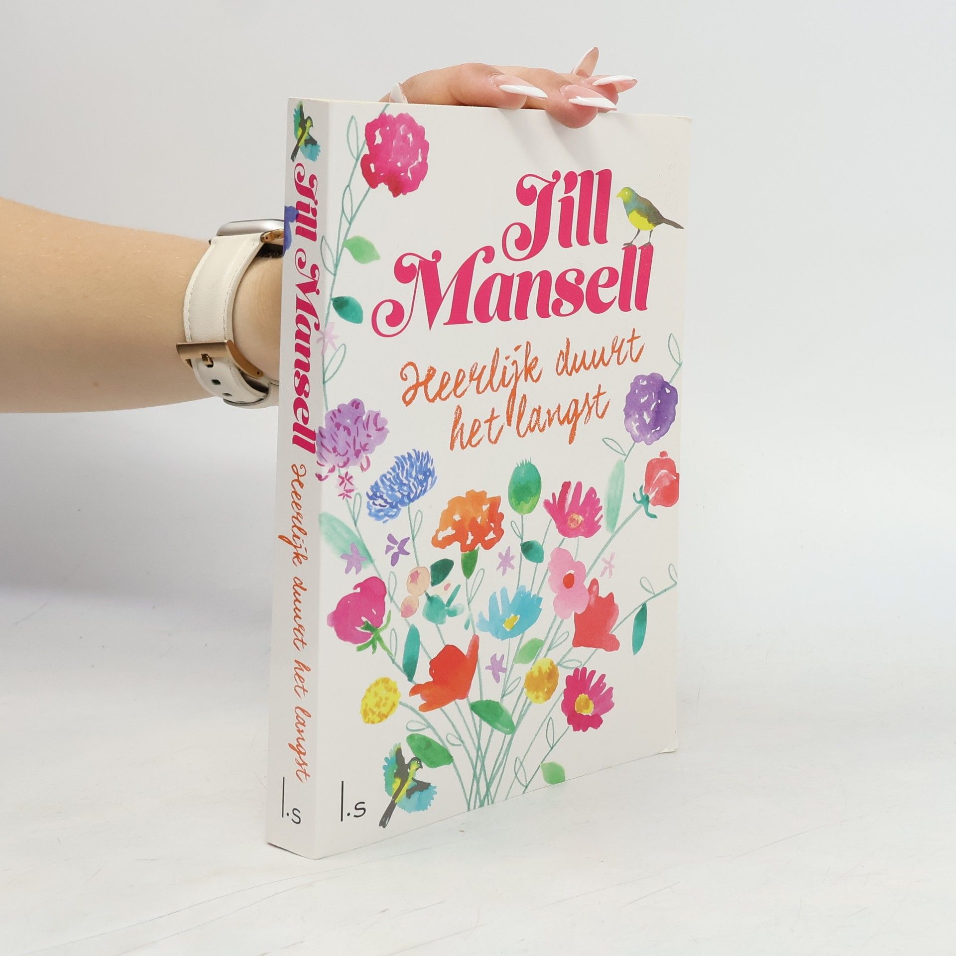 Jill Mansell Heerlijk duurt het langst