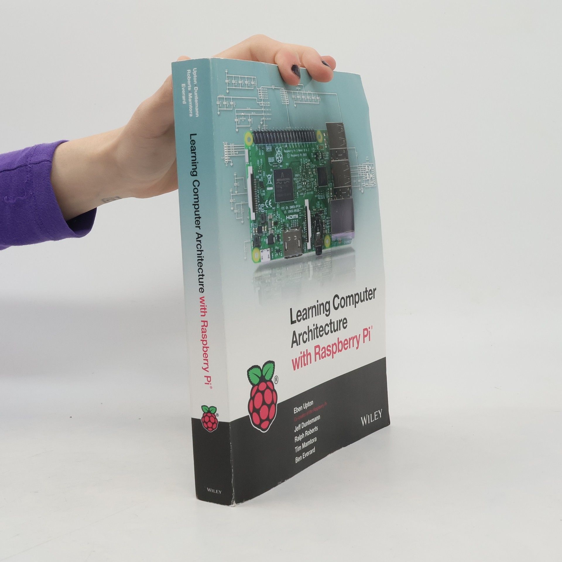 Ben Everard Learning Computer Architecture with Raspberry Pi
