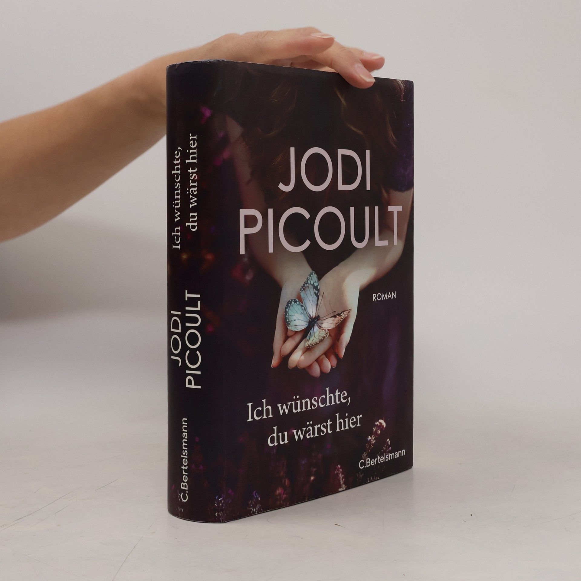 Jodi Picoult Ich wünschte, du wärst hier