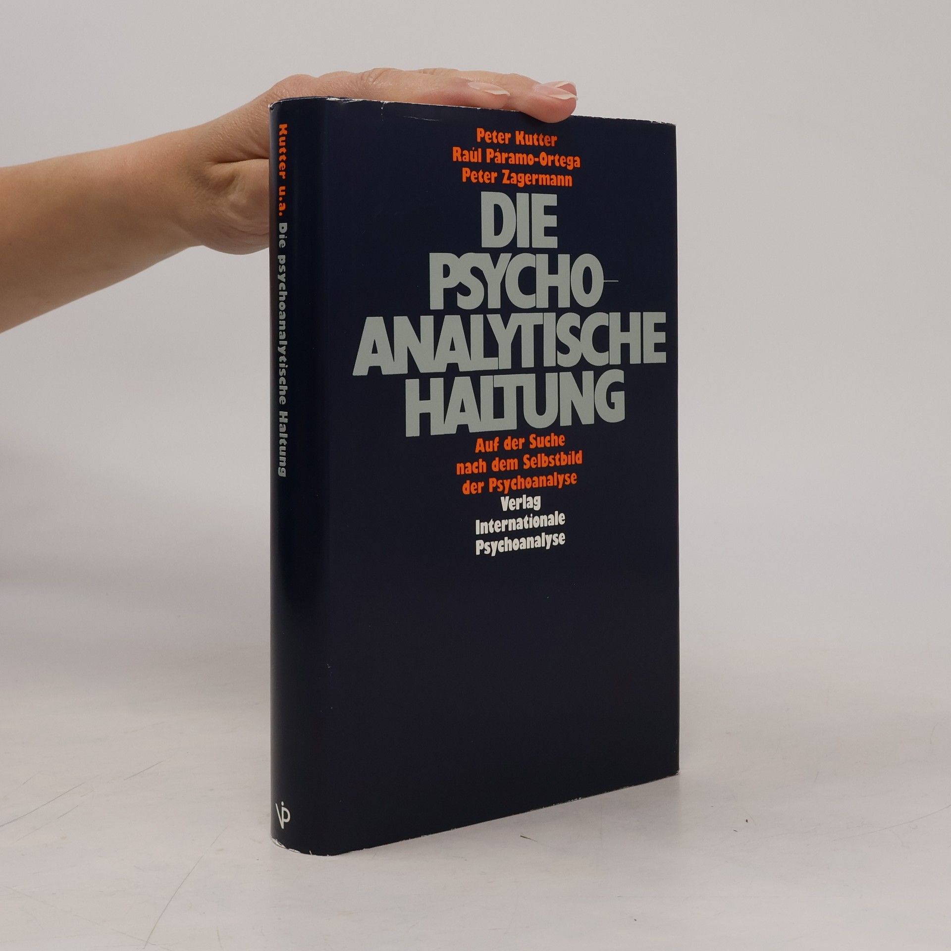 Die psychoanalytische Haltung