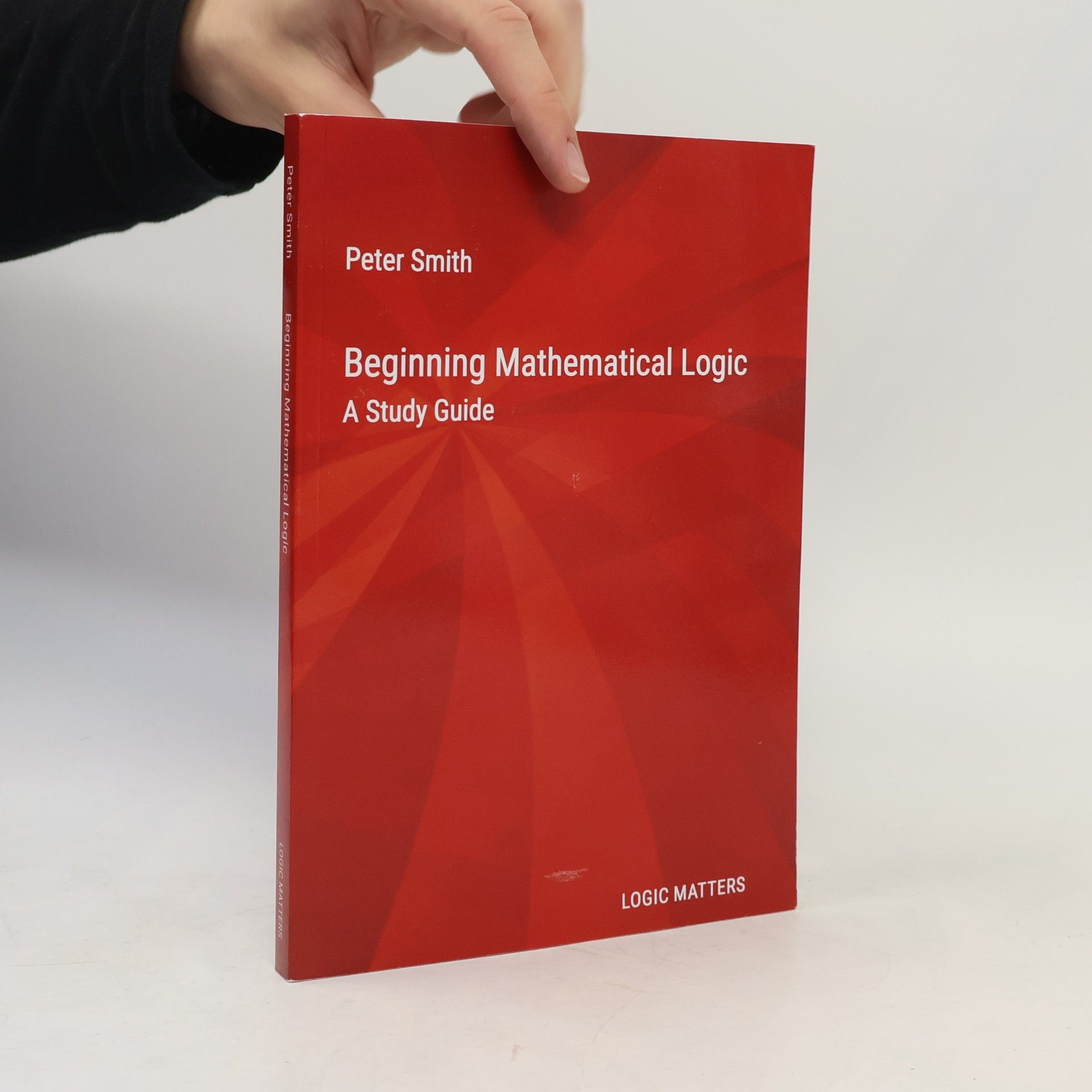 Peter Smith Beginning Mathematical Logic
