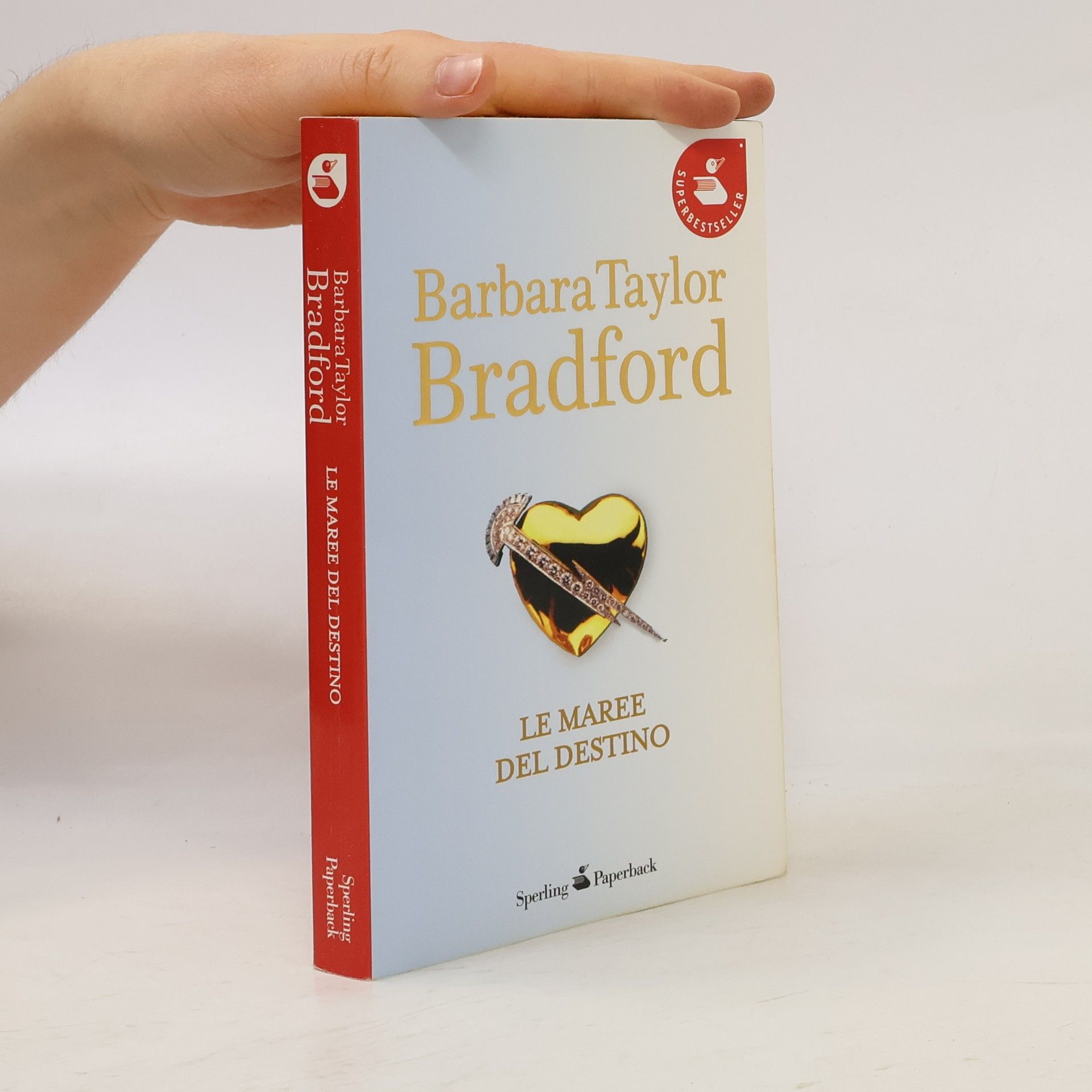 Barbara Taylor Bradford Le maree del destino