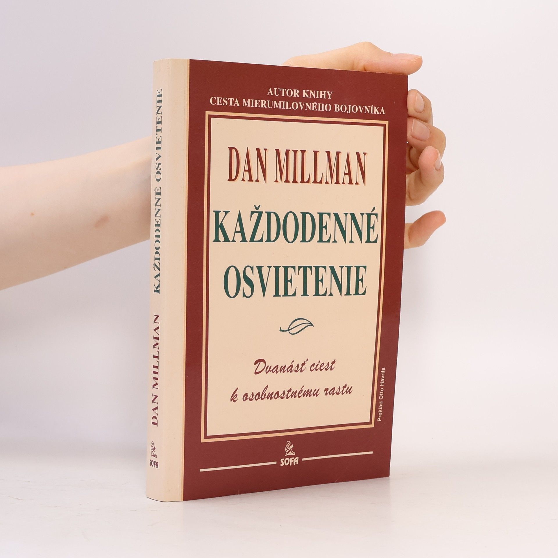 Dan Millman Každodenné Osvietenie