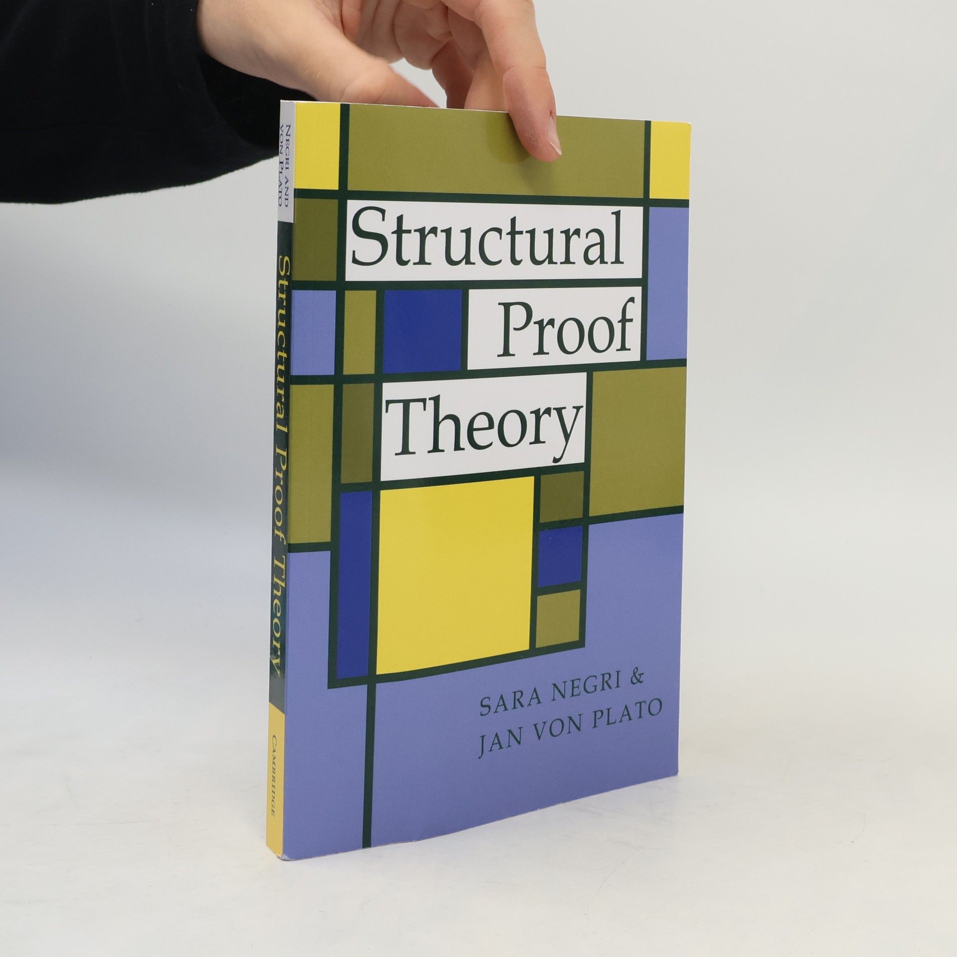 Sara Negri Structural Proof Theory